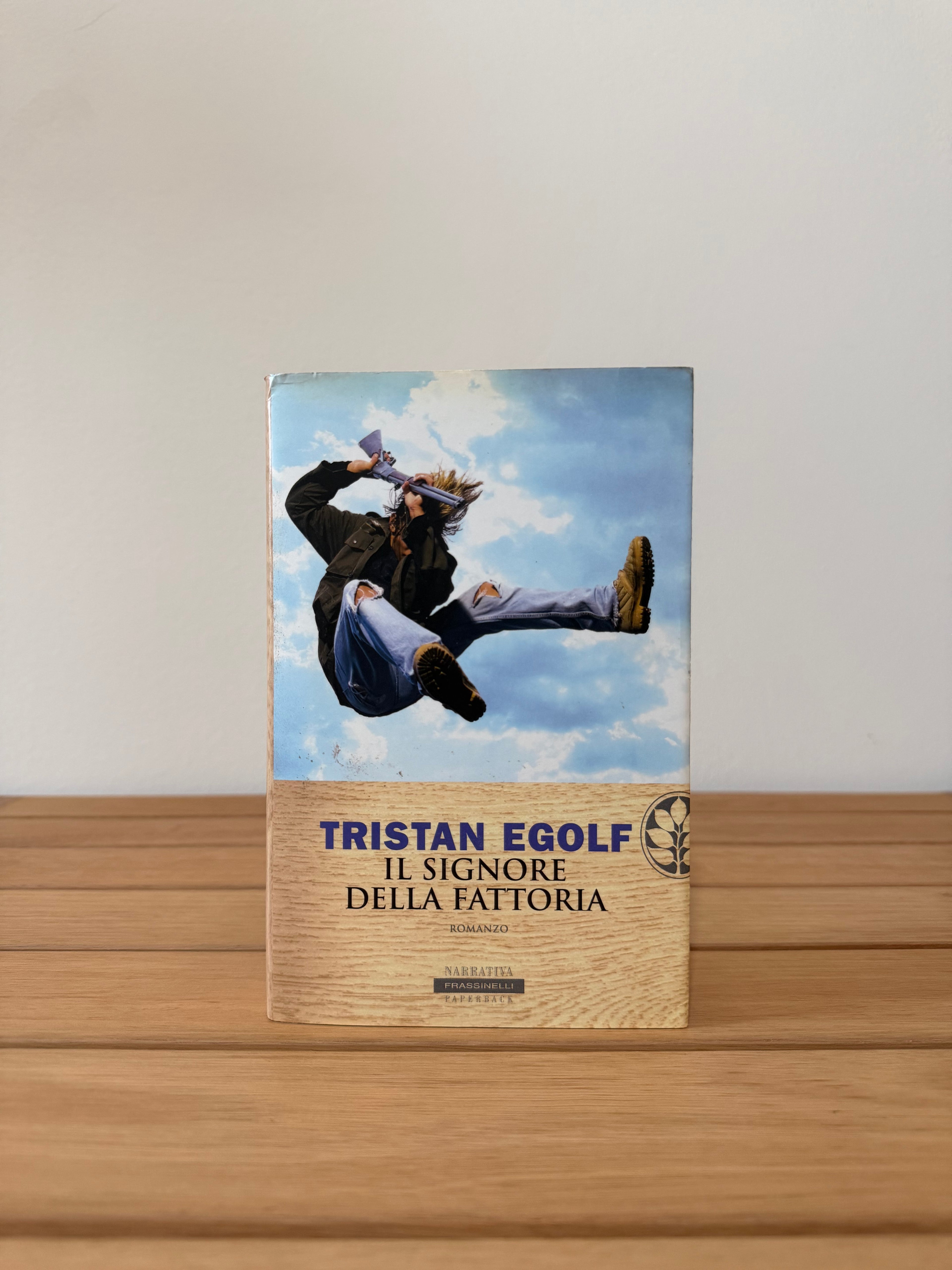 Il signore della fattoria - Tristan Egolf