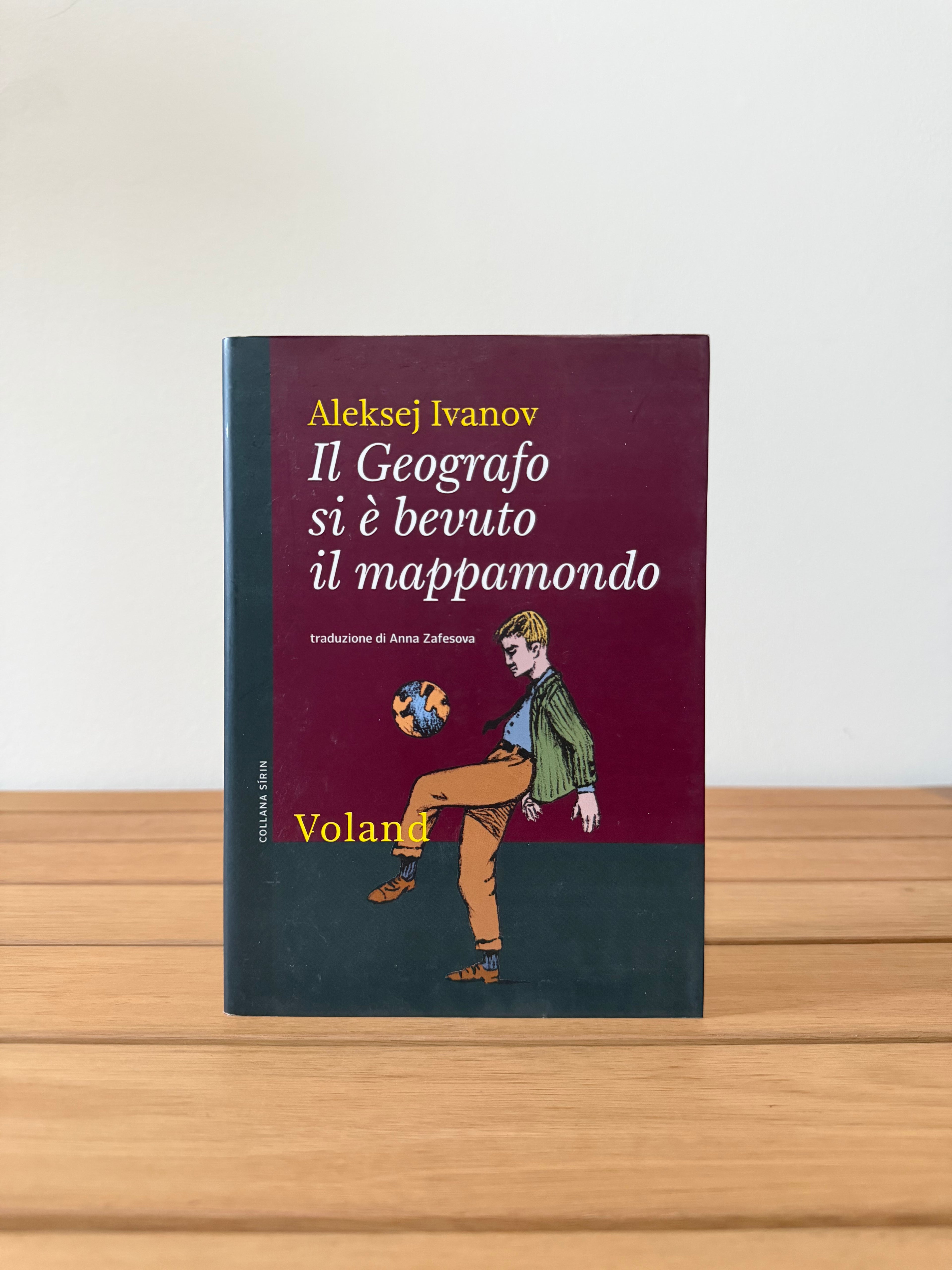 Il Geografo si è bevuto il mappamondo - Aleksej Ivanov