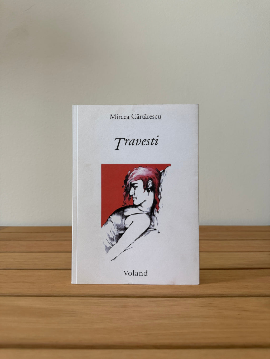 Travesti - Mircea Cartarescu