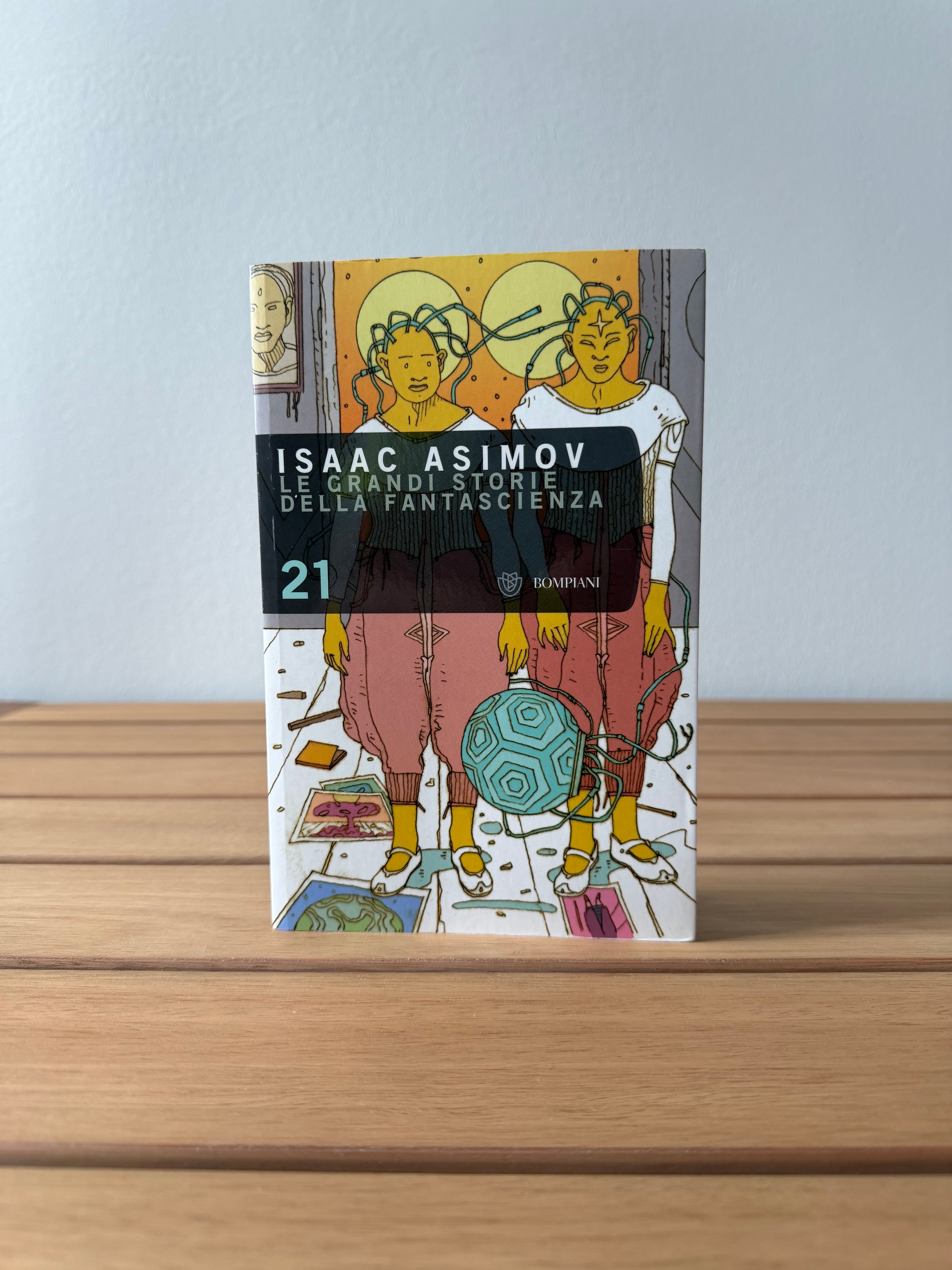 Isaac Asimov - Le grandi storie della fantascienza #21 - AA.VV.