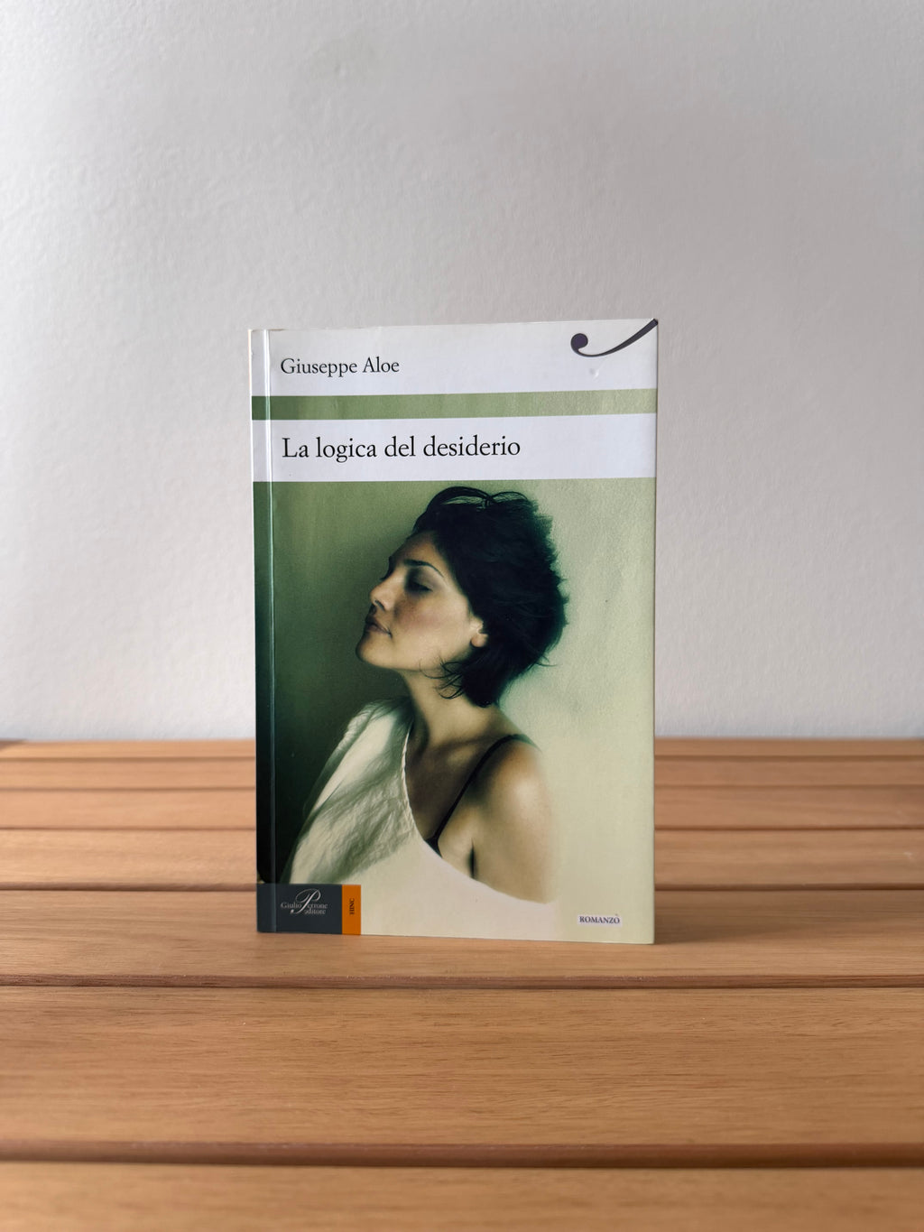 La logica del desiderio - Giuseppe Aloe