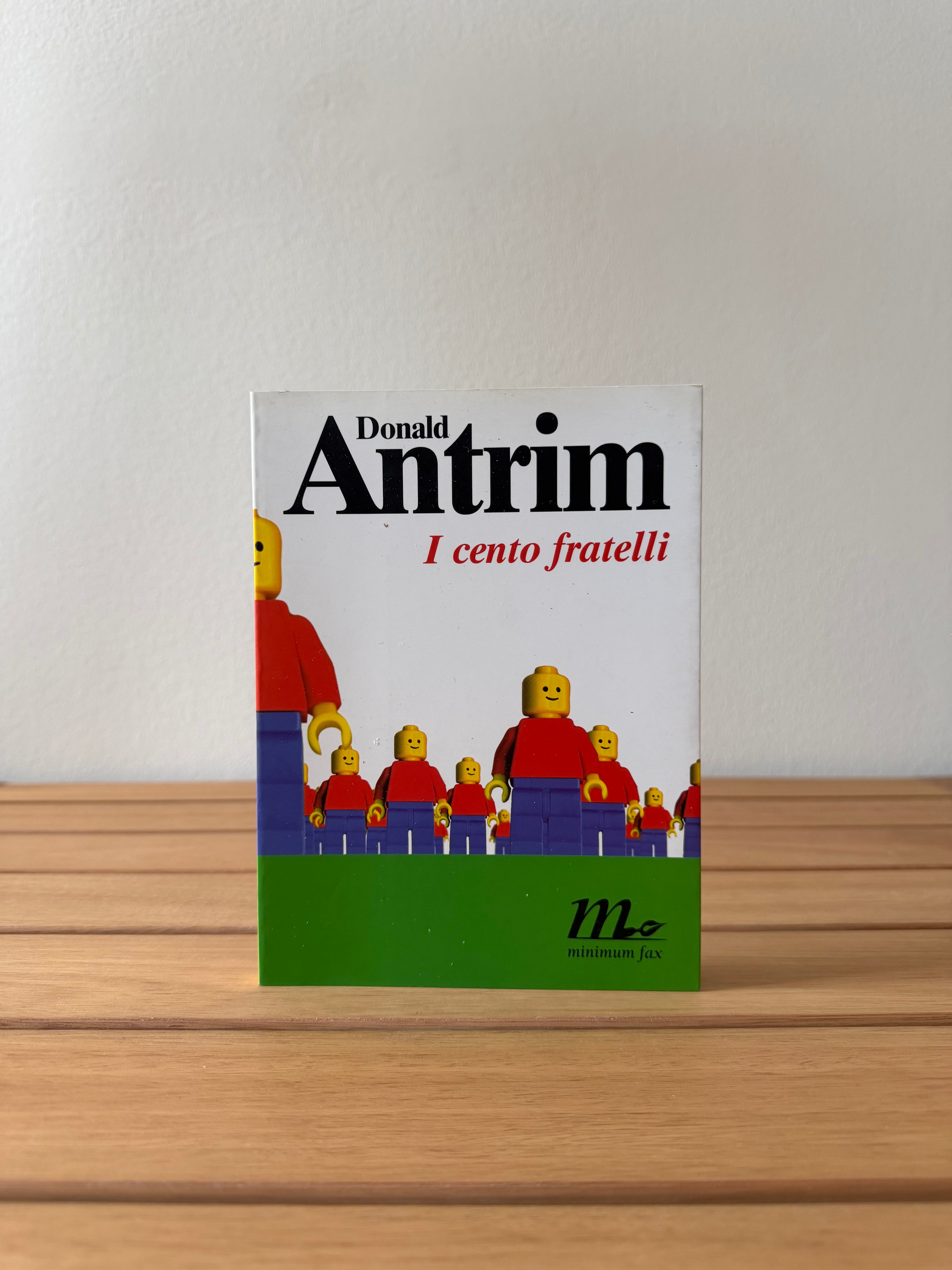 I cento fratelli - Donald Antrim