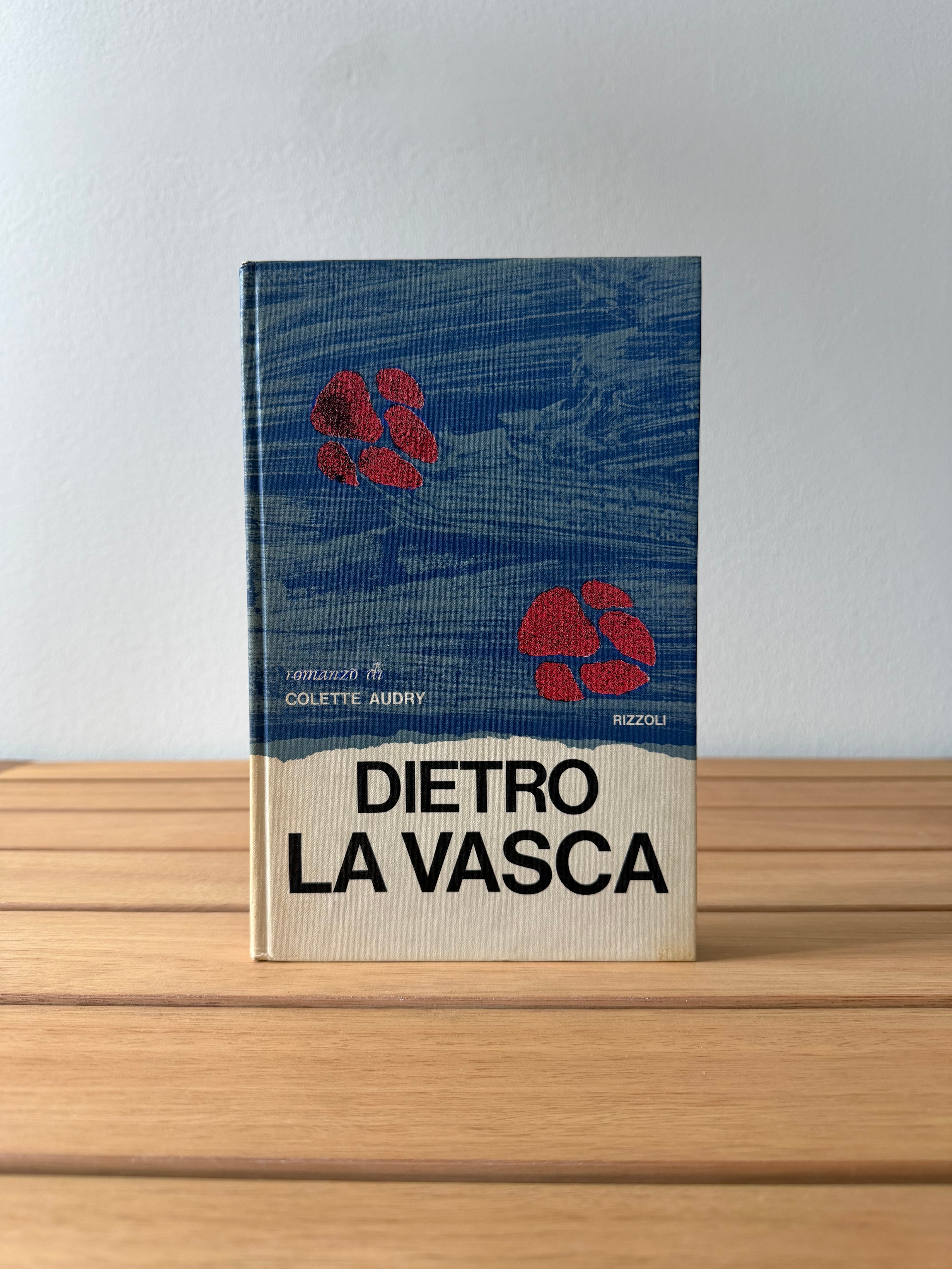 Dietro la vasca - Colette Audry