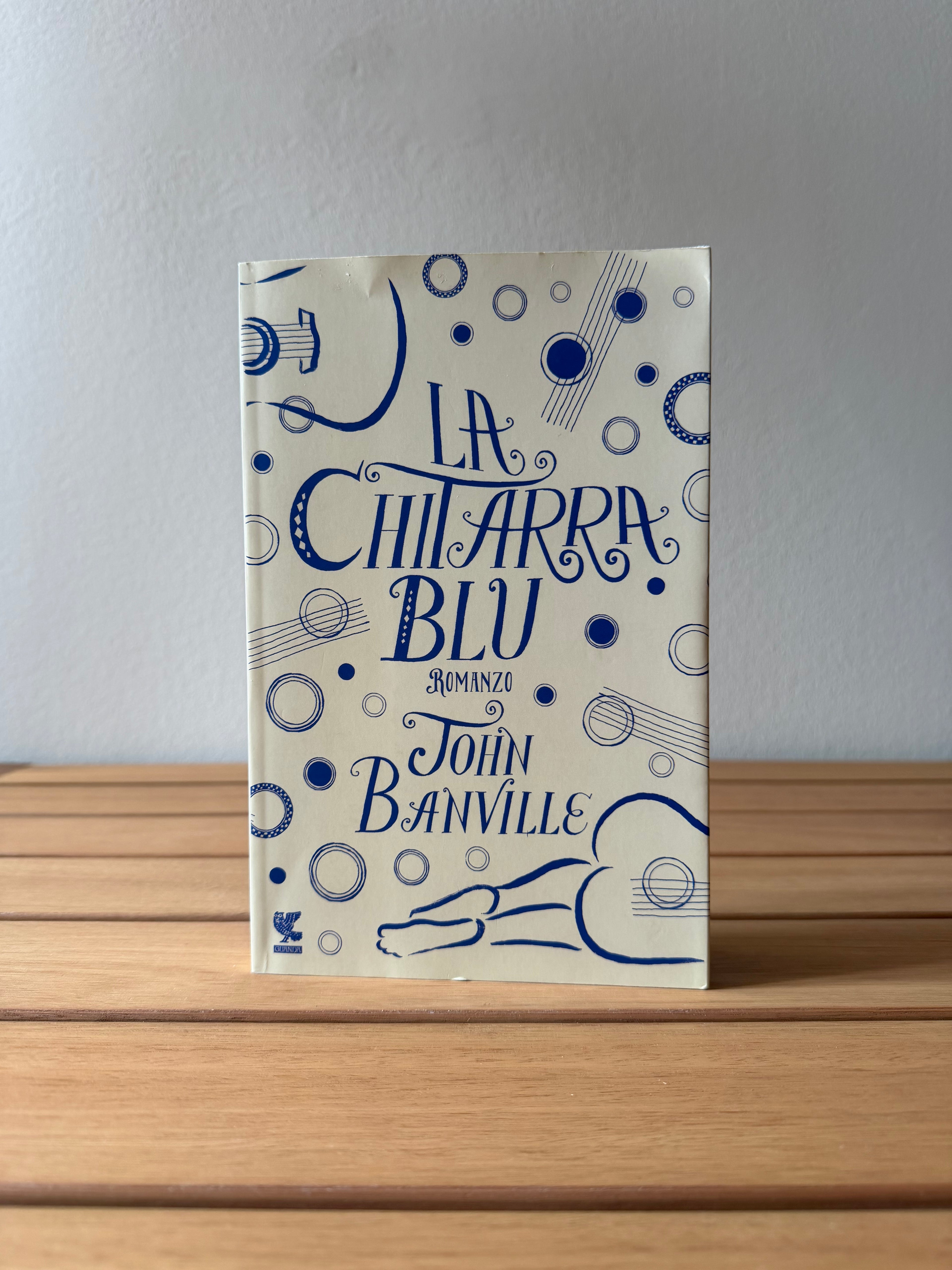 La chitarra blu - John Banville