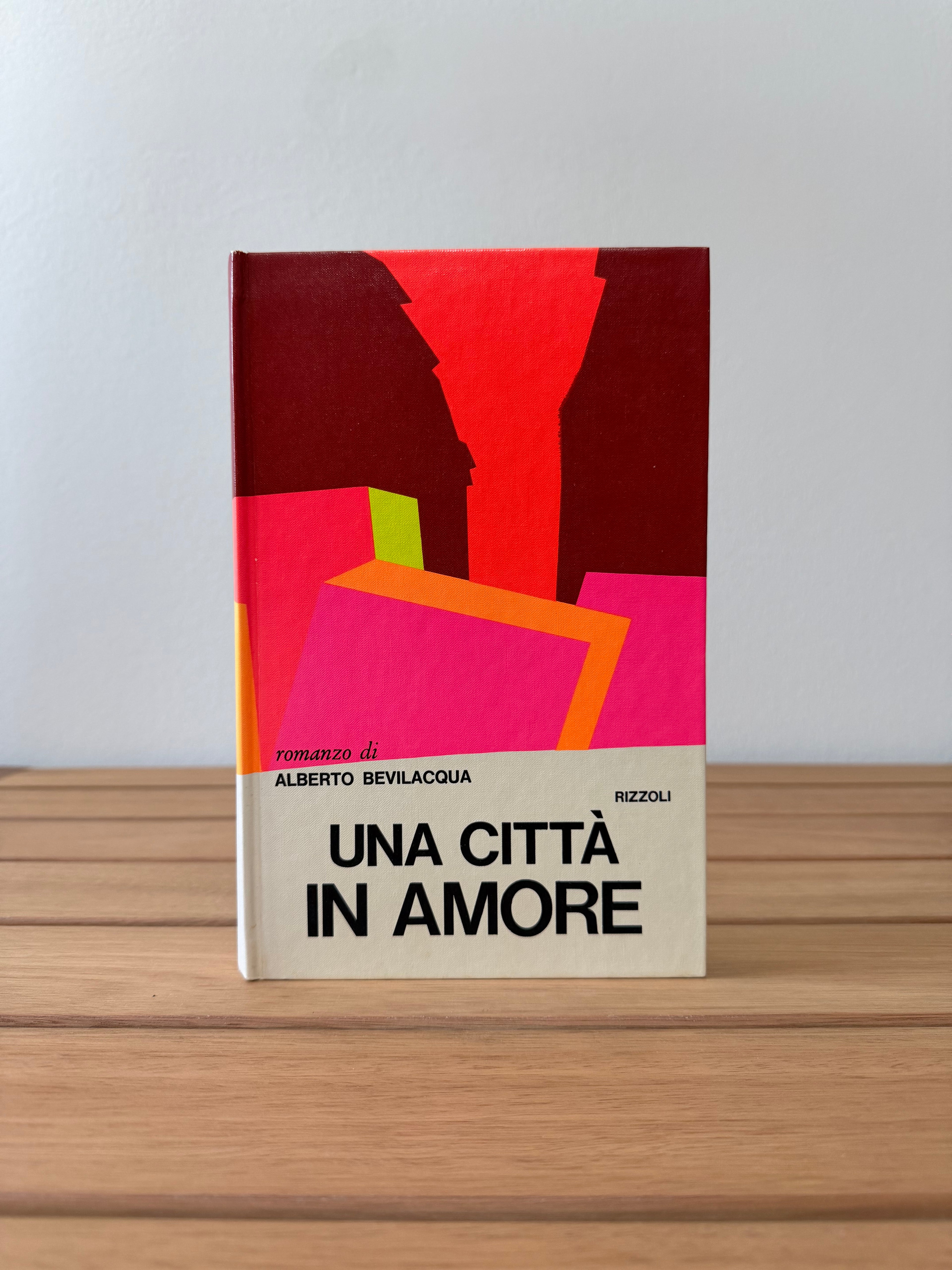Una città in amore - Alberto Bevilacqua