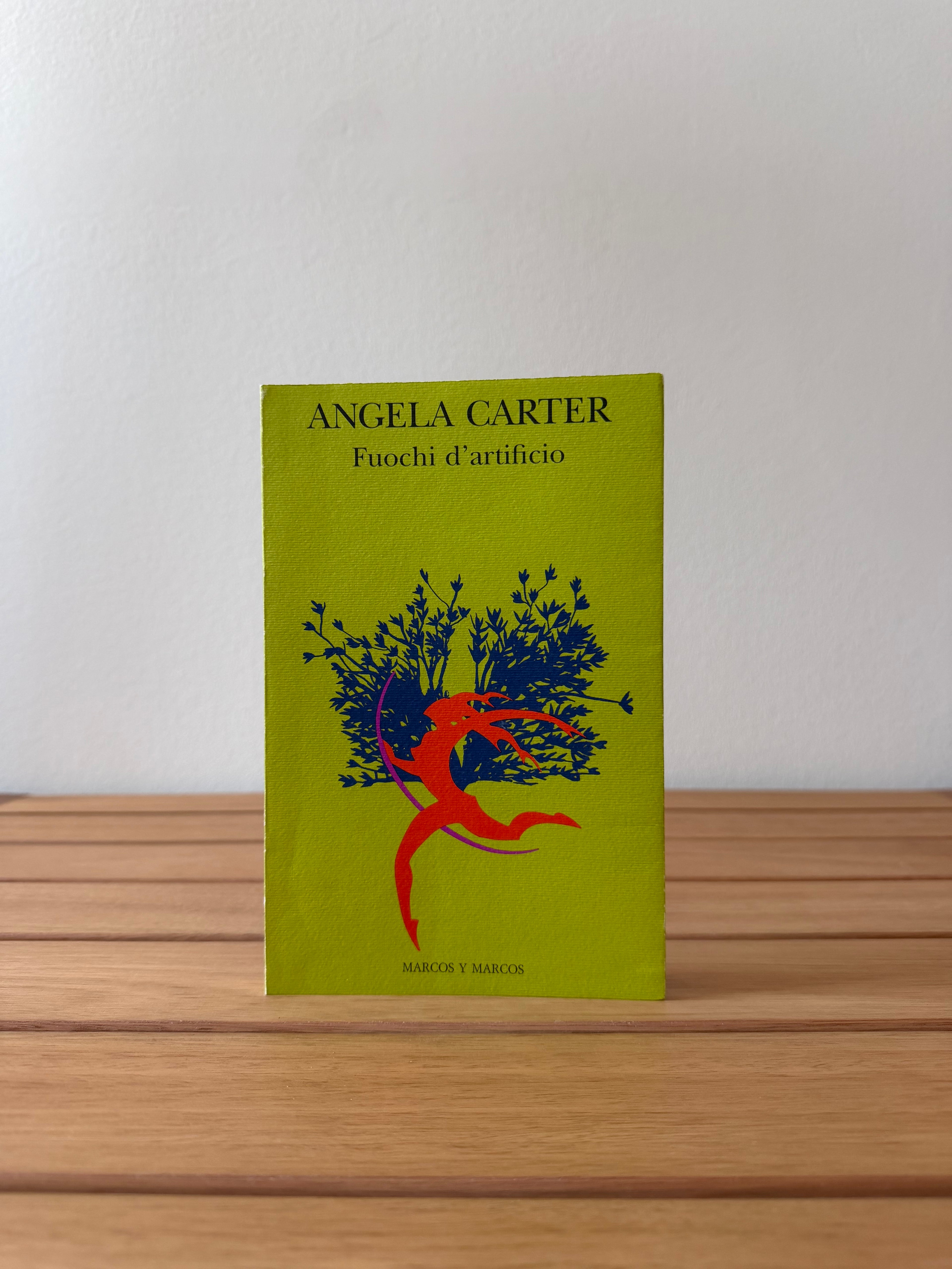 Fuochi d'artificio - Angela Carter