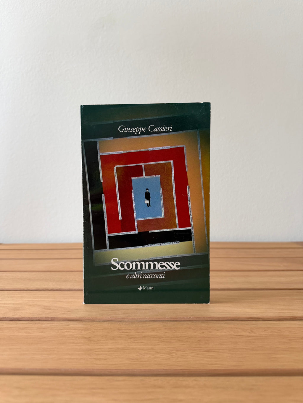 Scommesse e altri racconti - Giuseppe Cassieri