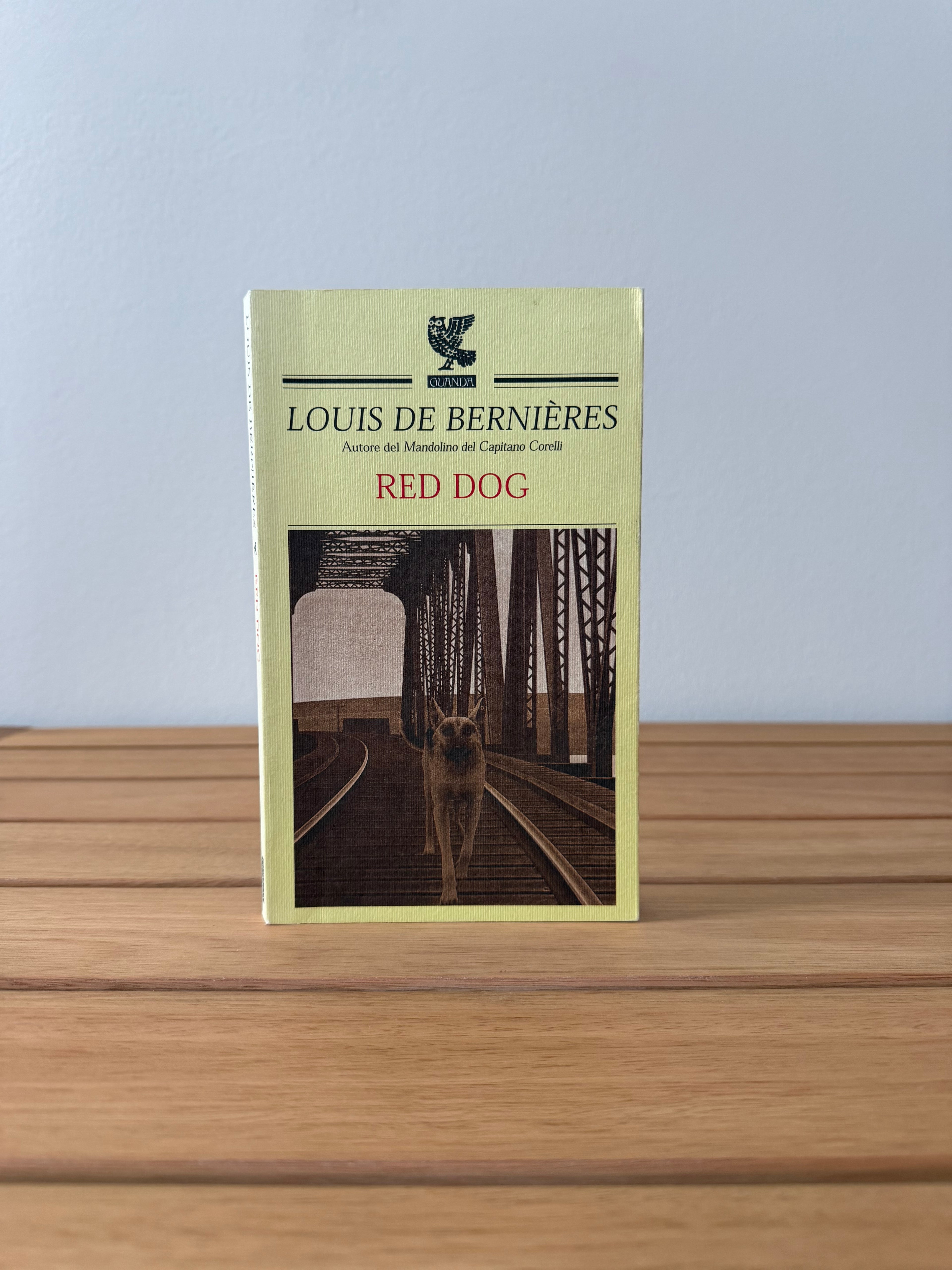 Red dog - Louis De Bernières