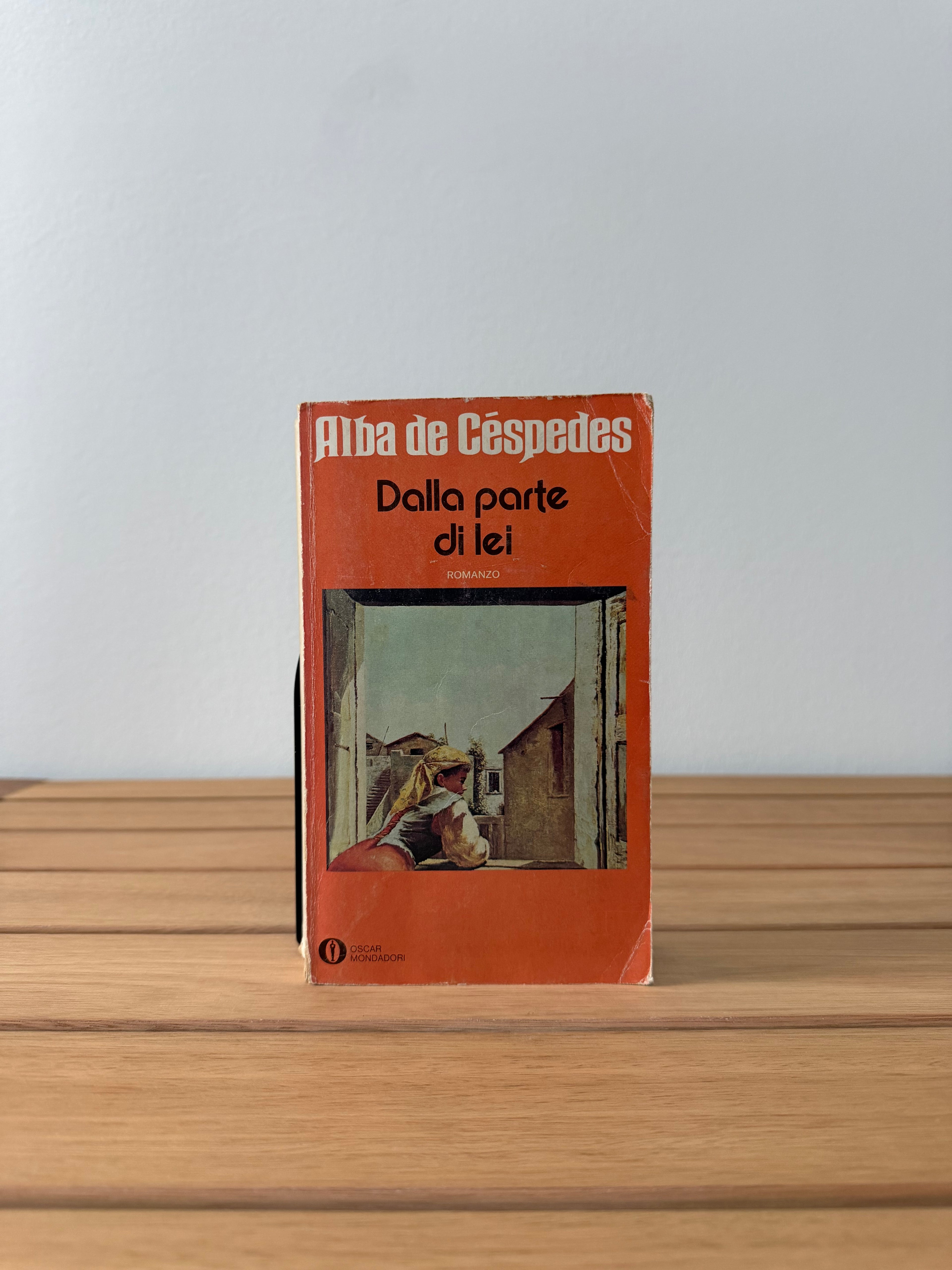 Dalla parte di lei - Alba De Céspedes