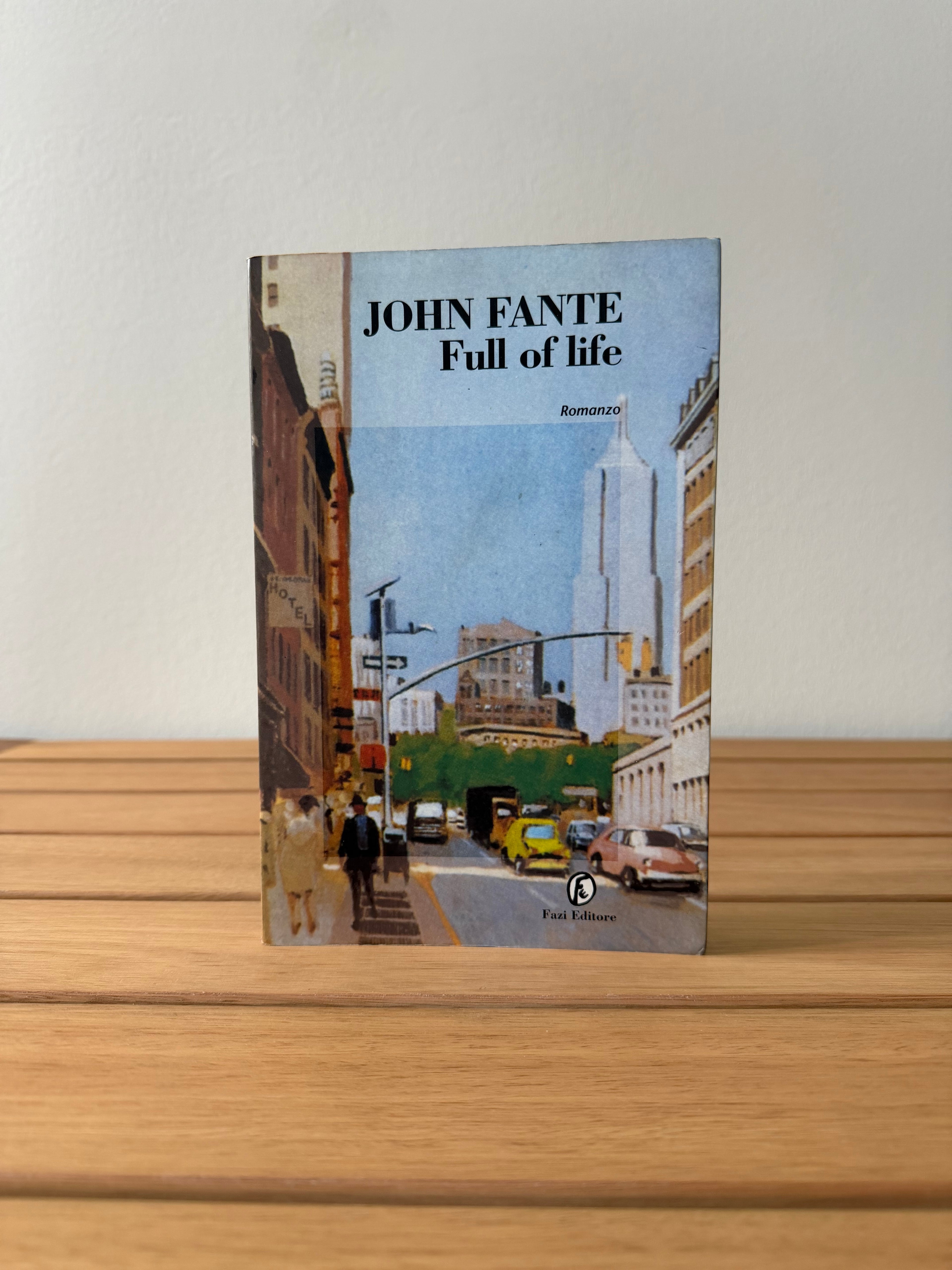 Full of life - John Fante