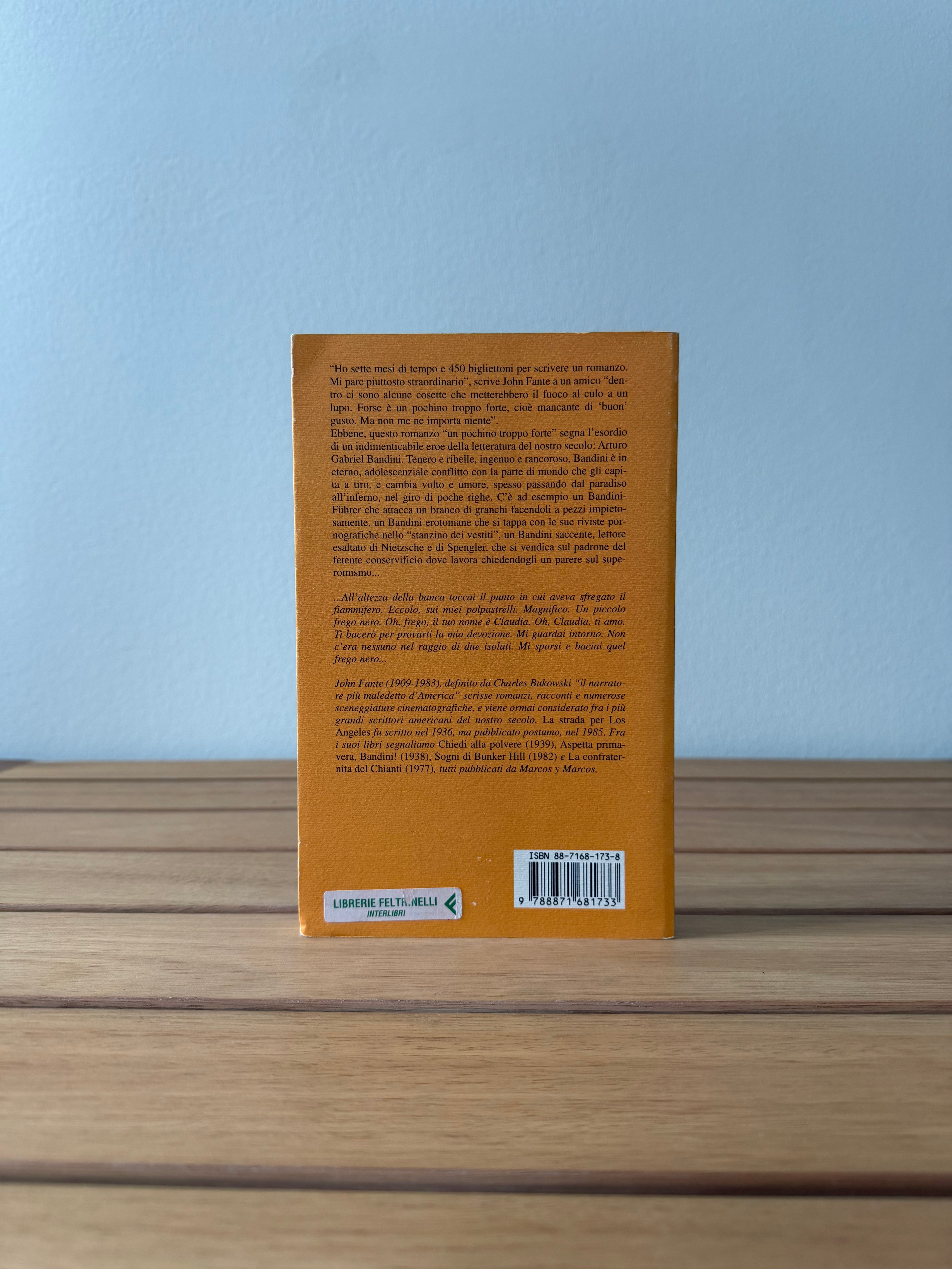 La strada per Los Angeles - John Fante