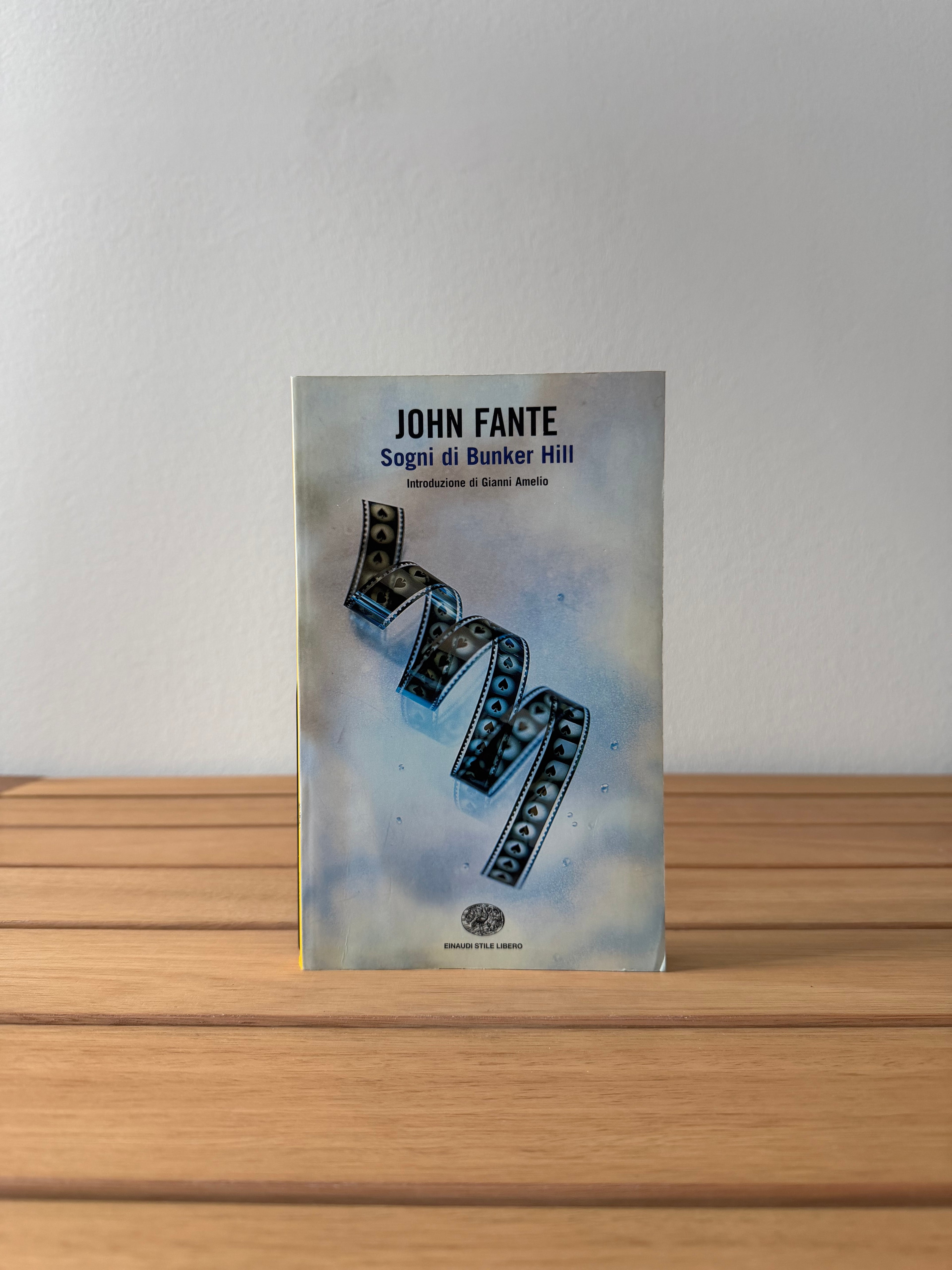 Sogni di Bunker Hill - John Fante