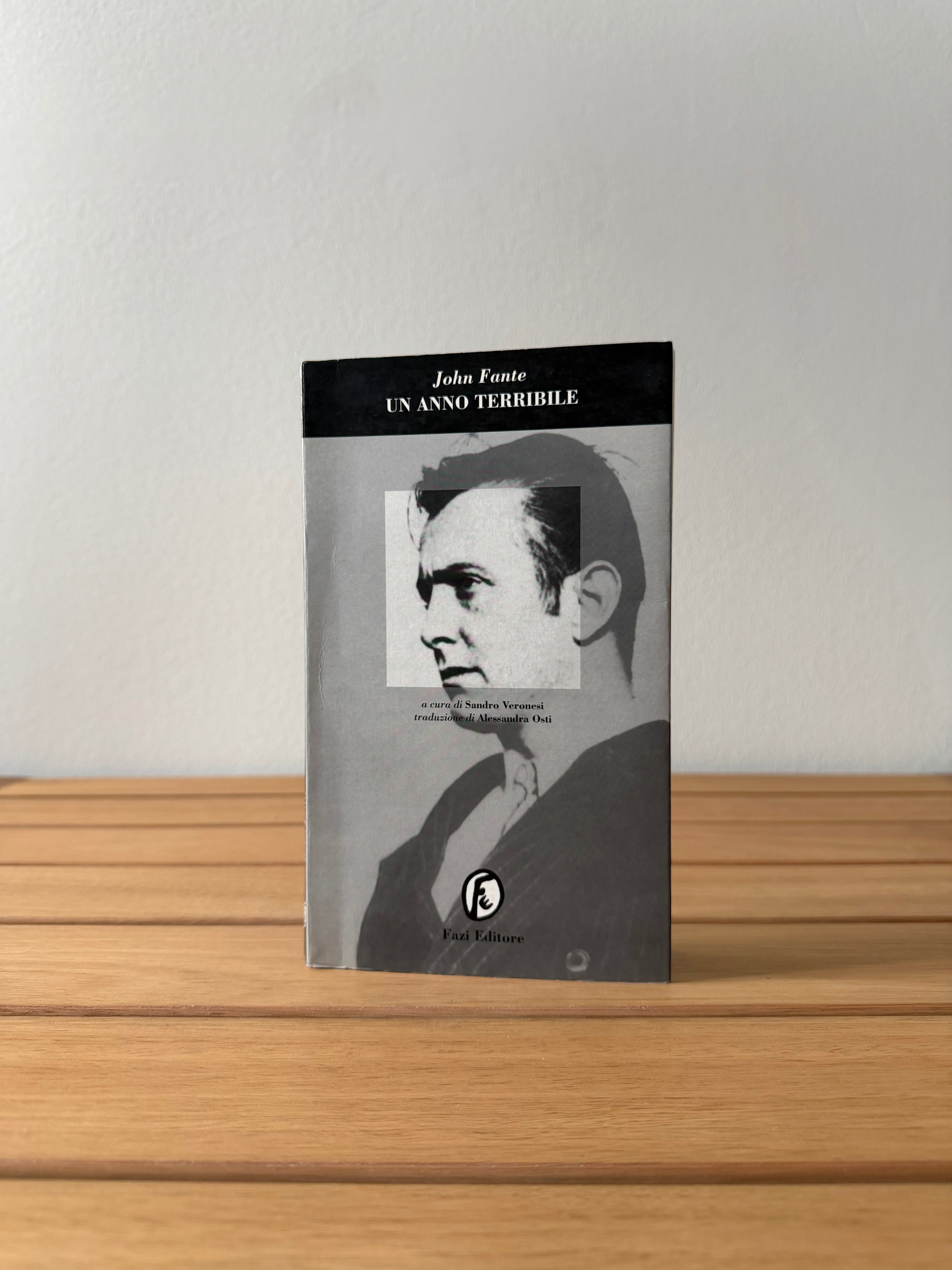 Un anno terribile - John Fante