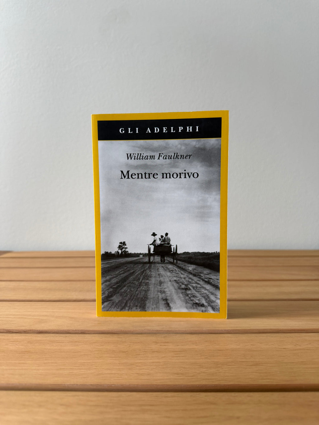 Mentre morivo - William Faulkner