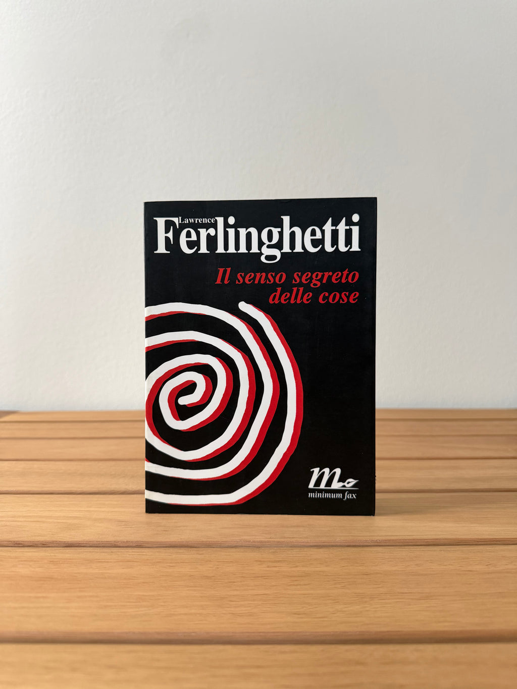 Il senso segreto delle cose - Lawrence Ferlinghetti