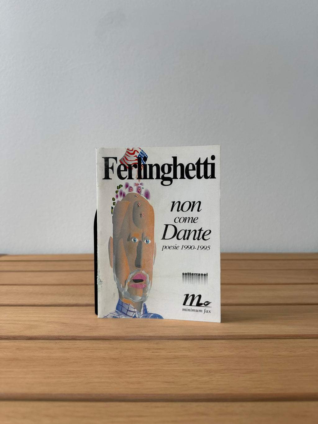 Non come Dante - Poesie 1990-1995 - Lawrence Ferlinghetti