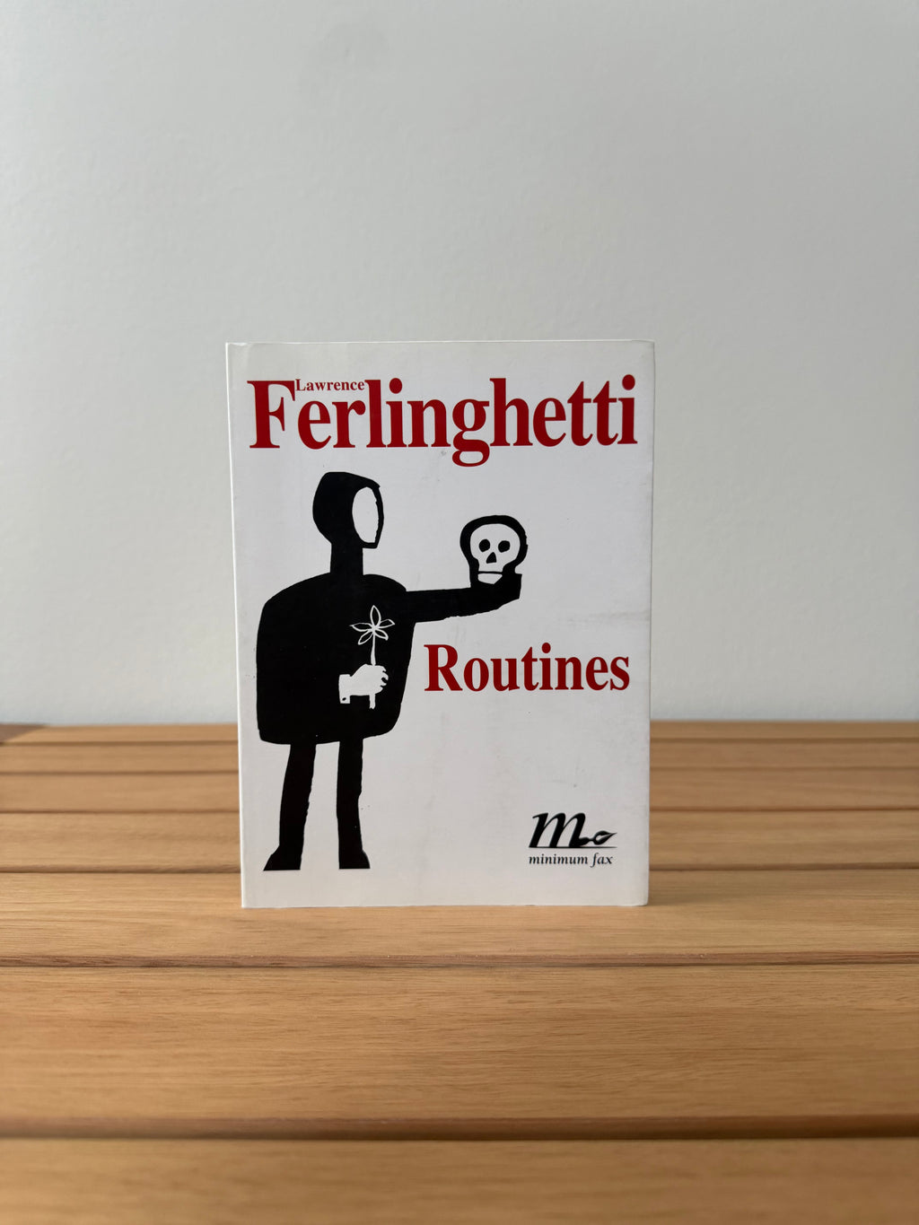 Routines - Lawrence Ferlinghetti