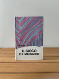 Il gioco e il massacro - Ennio Flaiano