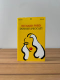 Infiniti Peccati - Richard Ford