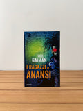 I ragazzi di Anansi - Neil Gaiman