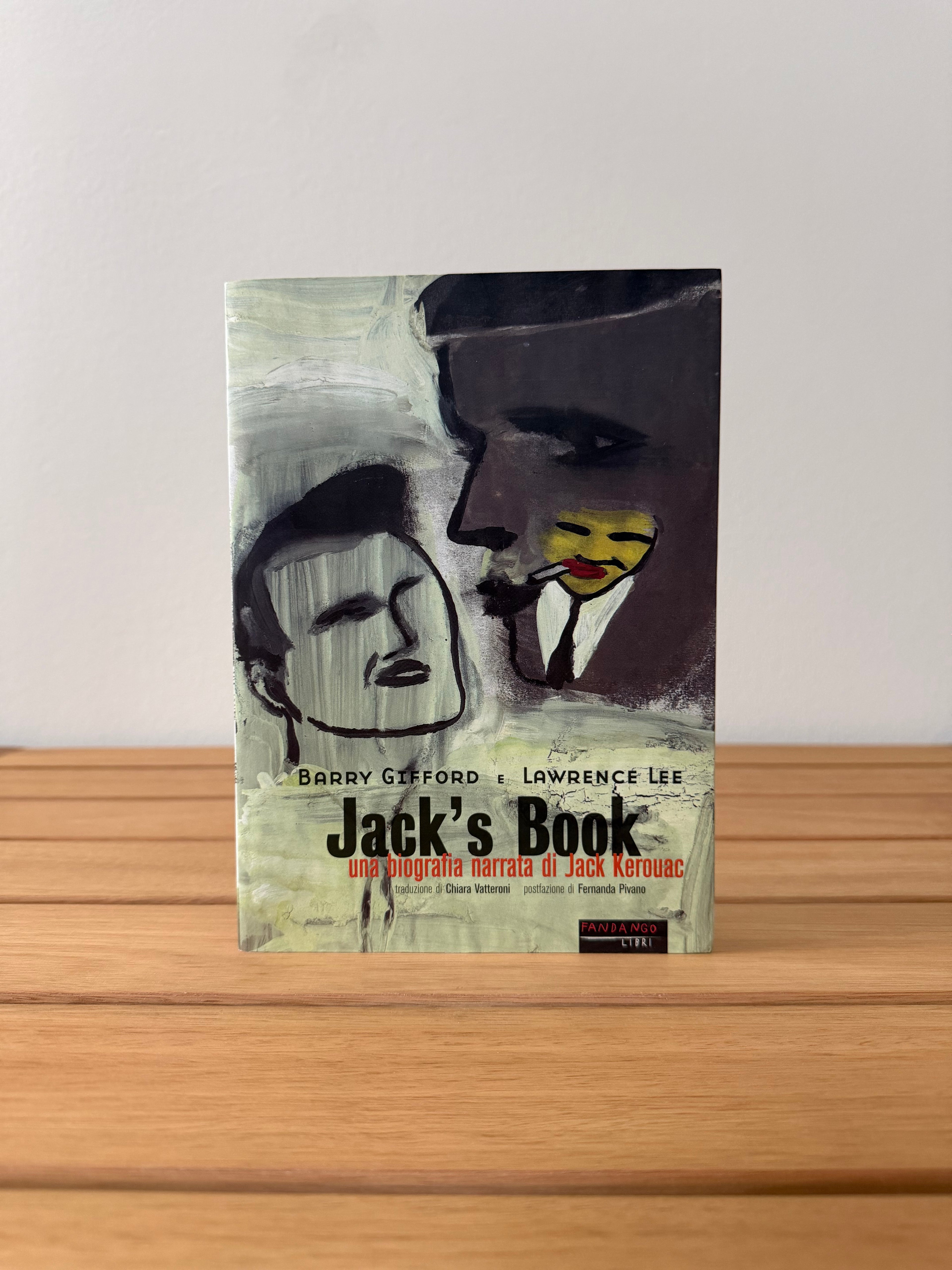 Jack's Book - Una biografia narrata di Jack Kerouac - Barry Gifford, Lee Lawrence