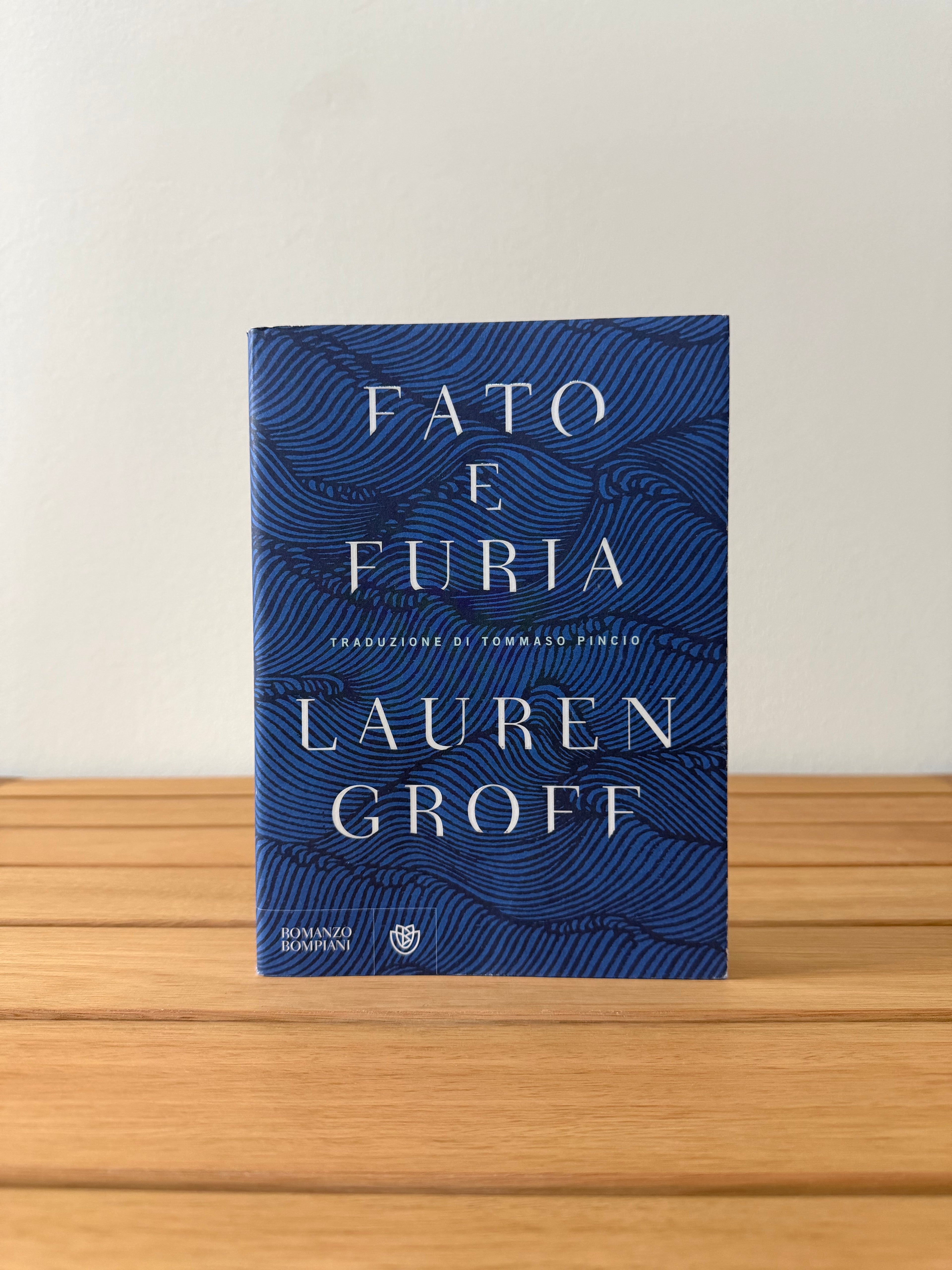 Fato e Furia - Lauren Groff