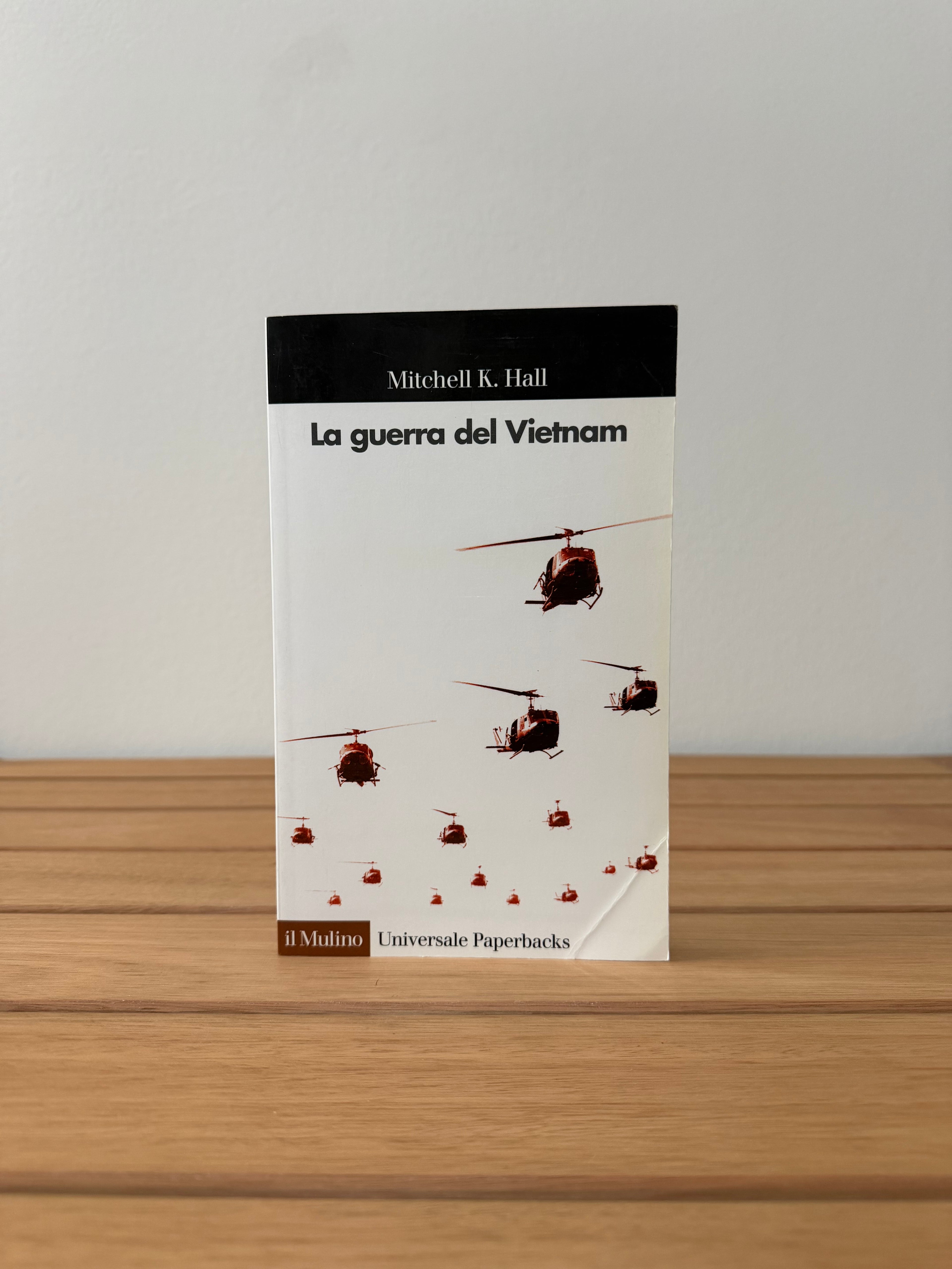 La guerra del Vietnam - Mitchell K. Hall