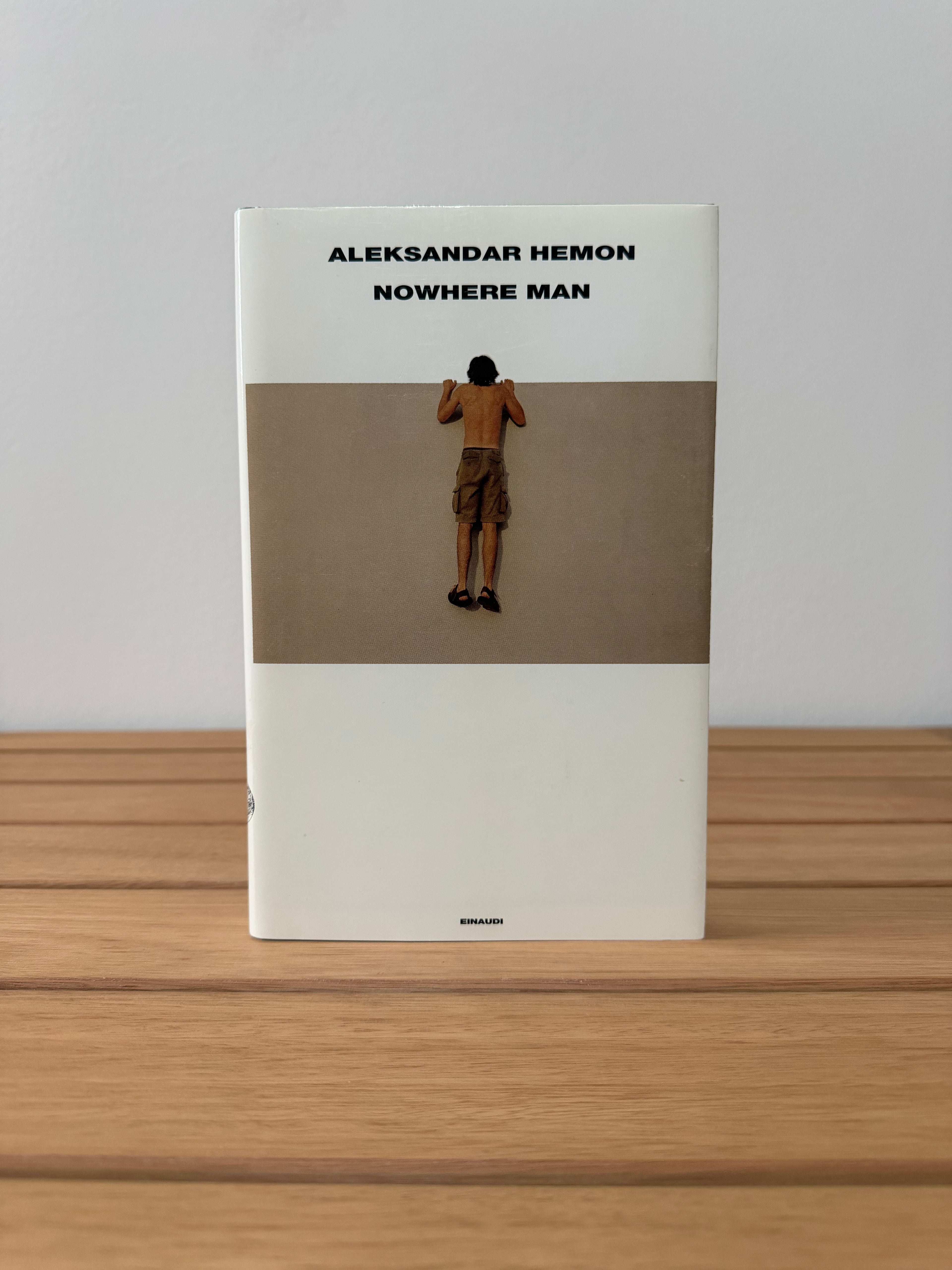 Nowhere Man - Aleksandar Hemon