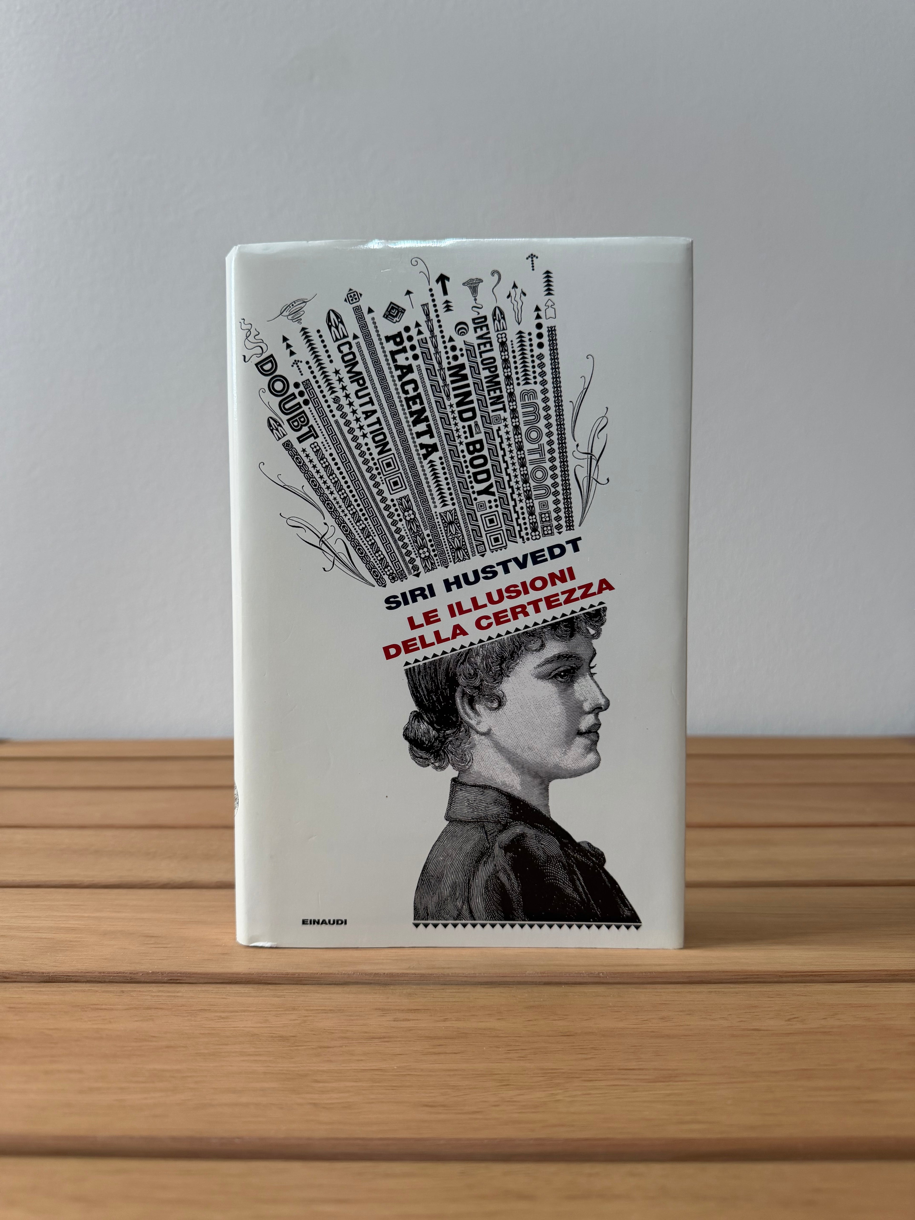Le illusioni della certezza - Siri Hustvedt