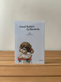 La bambola - Ismail Kadare