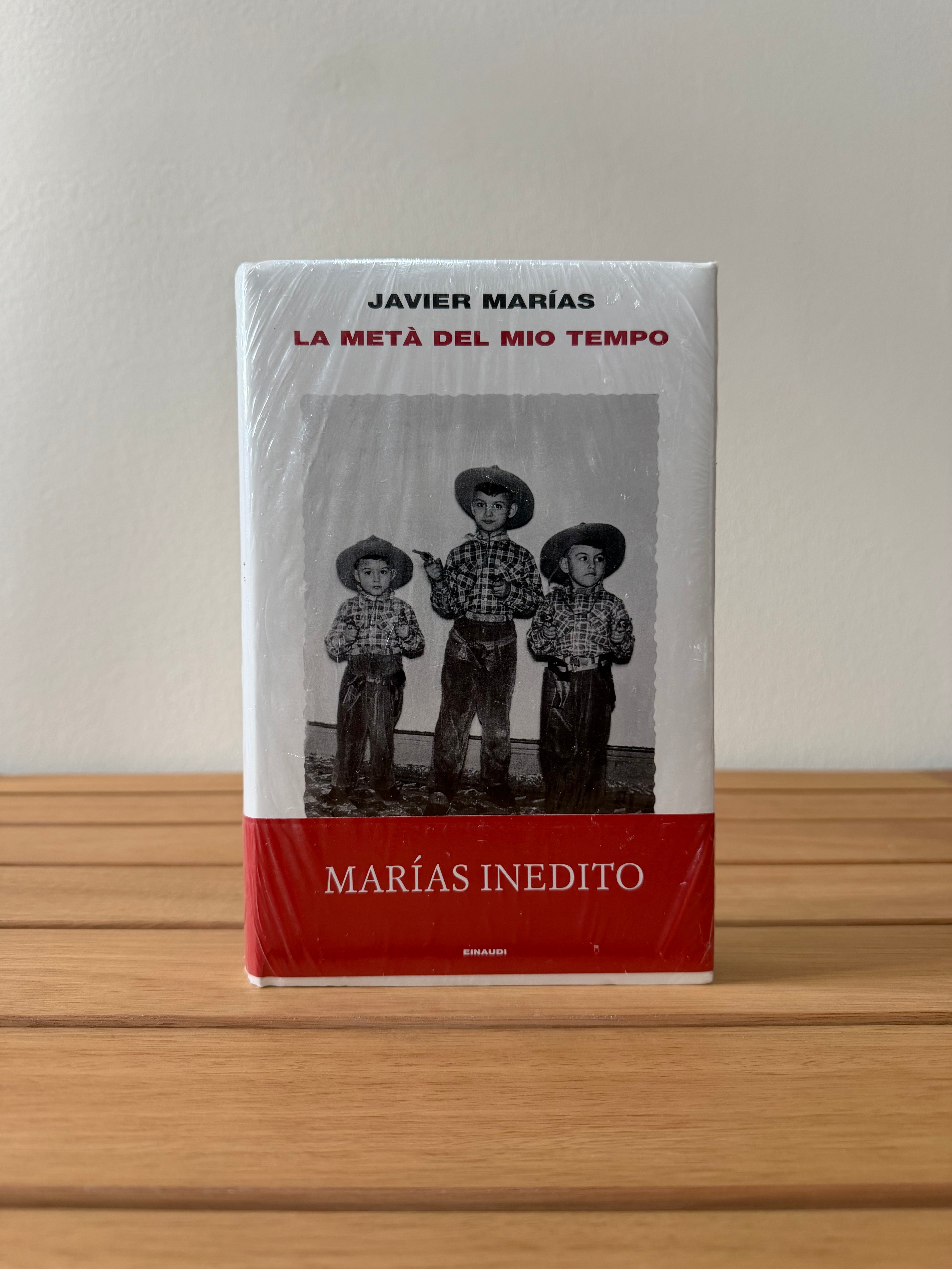 La metà del mio tempo - Javier Marias