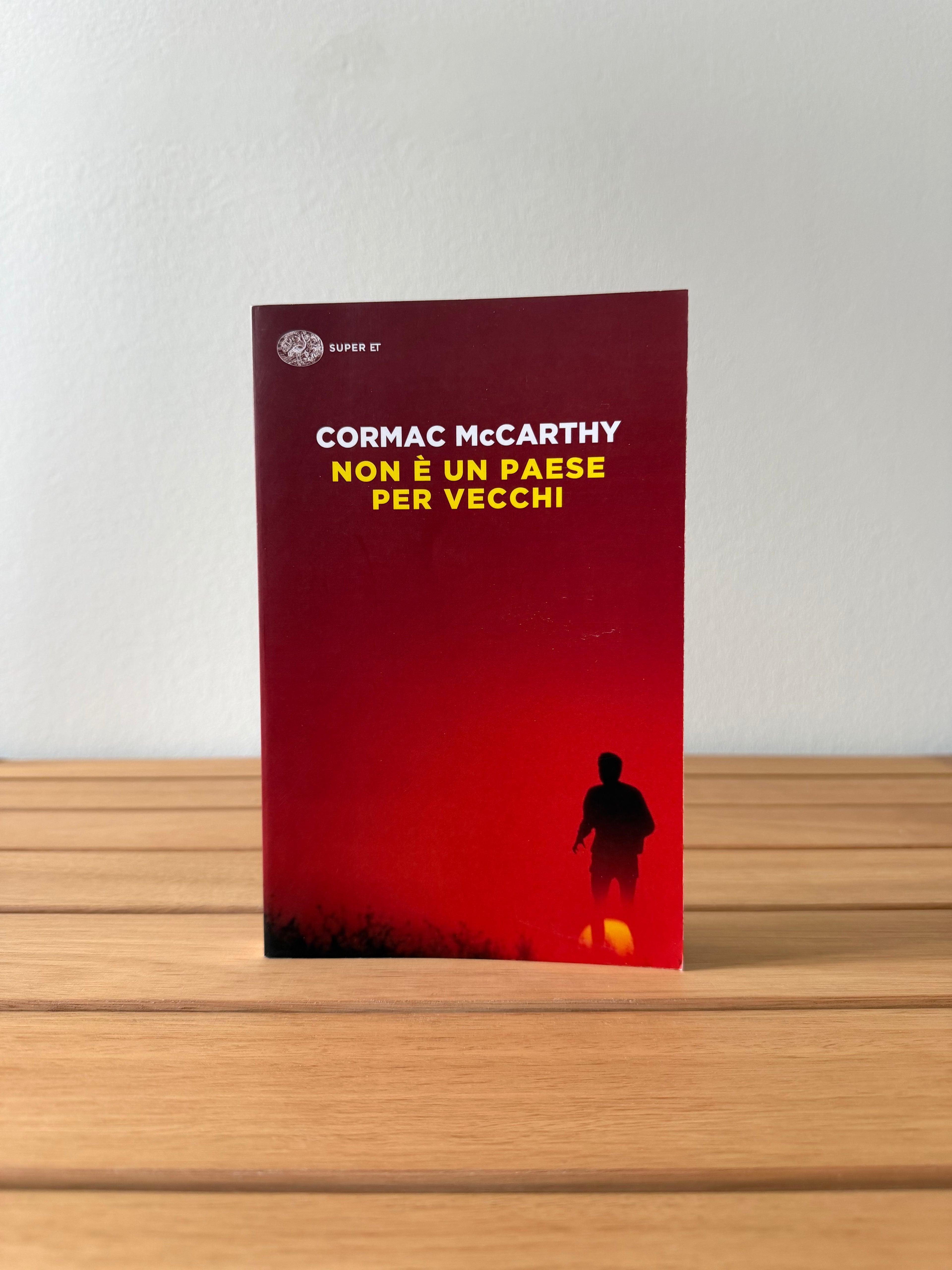 Non è un paese per vecchi - Cormac McCarthy
