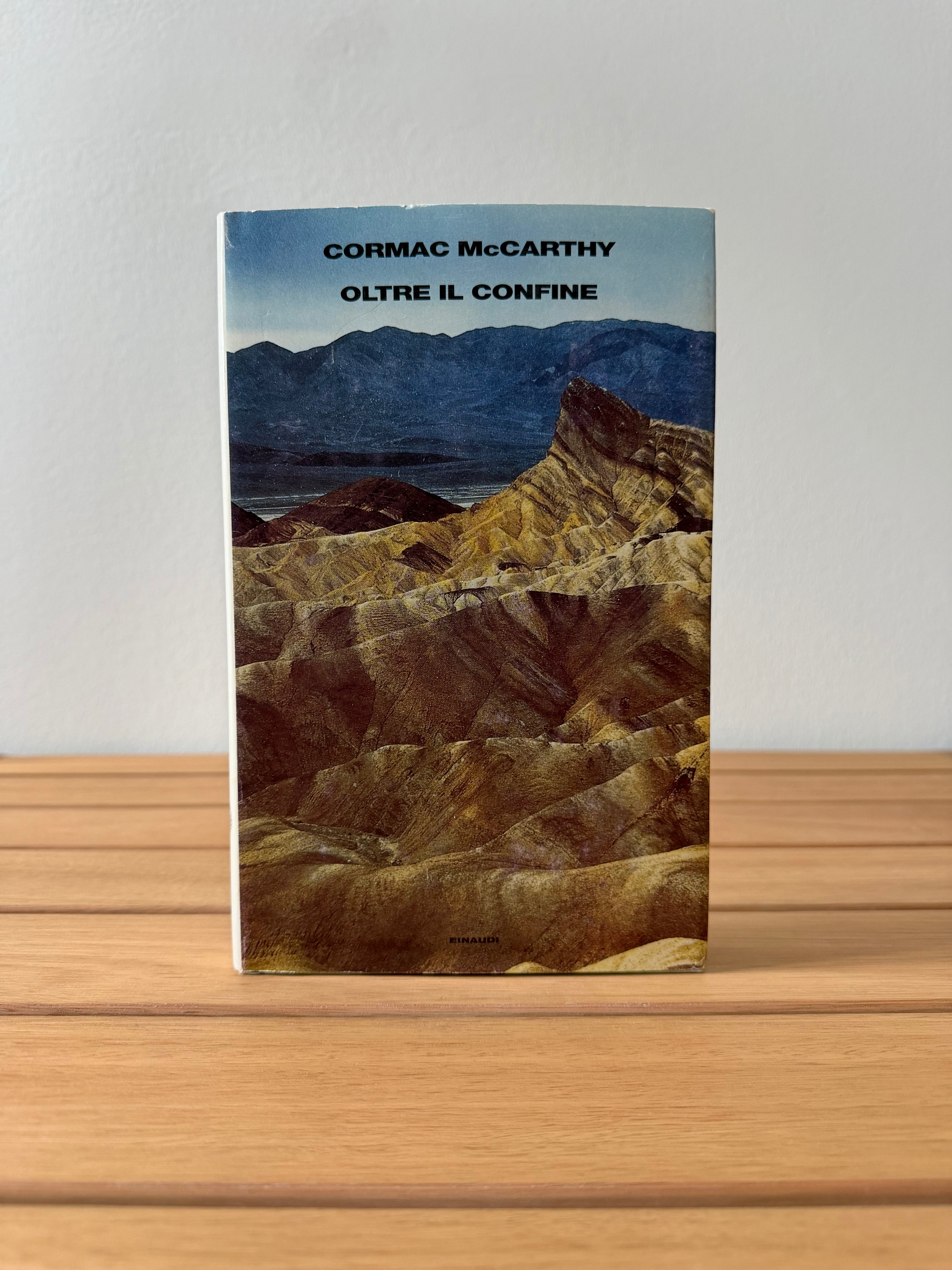 Oltre il confine - Cormac McCarthy