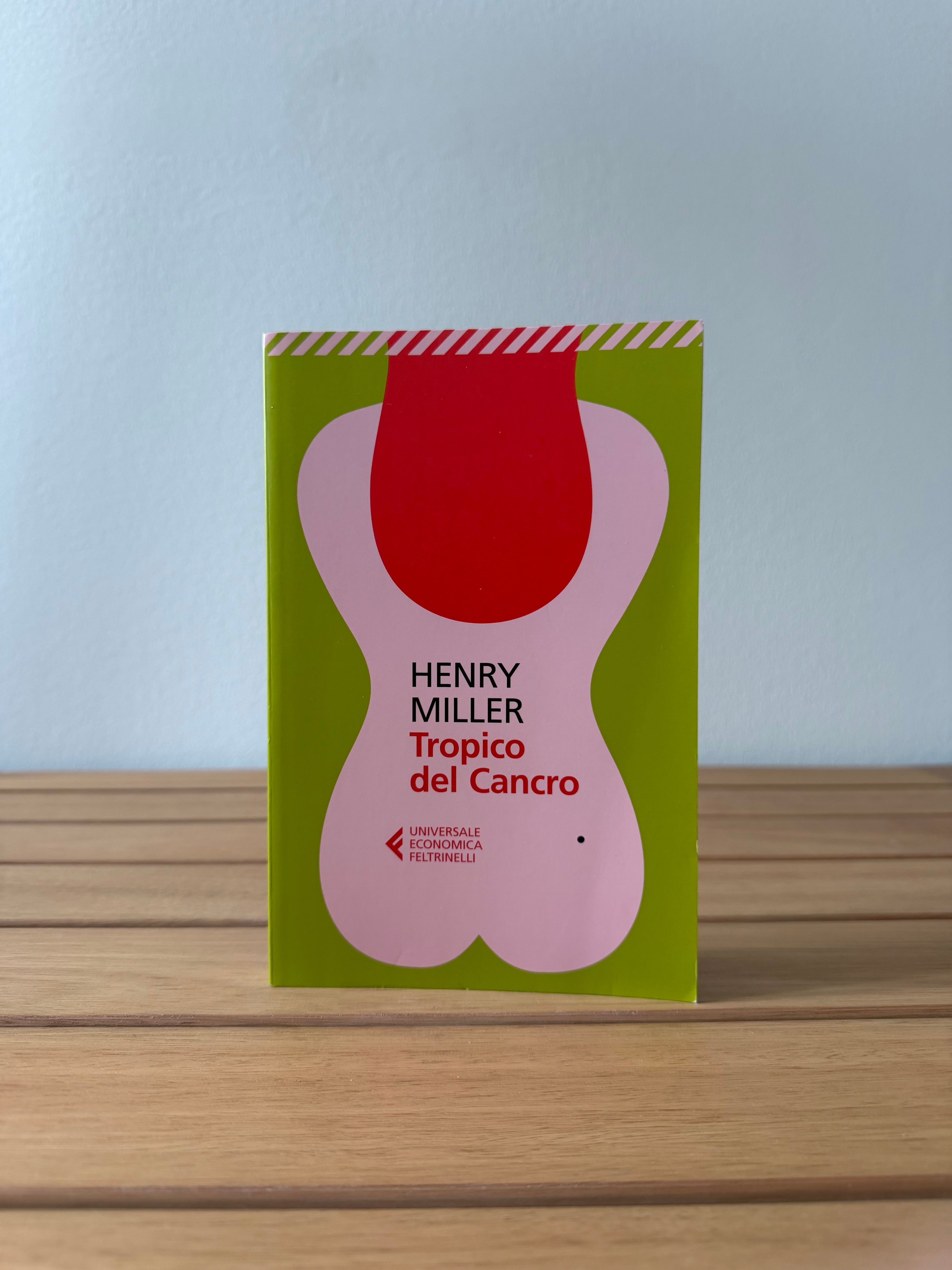 Tropico del cancro - Henry Miller