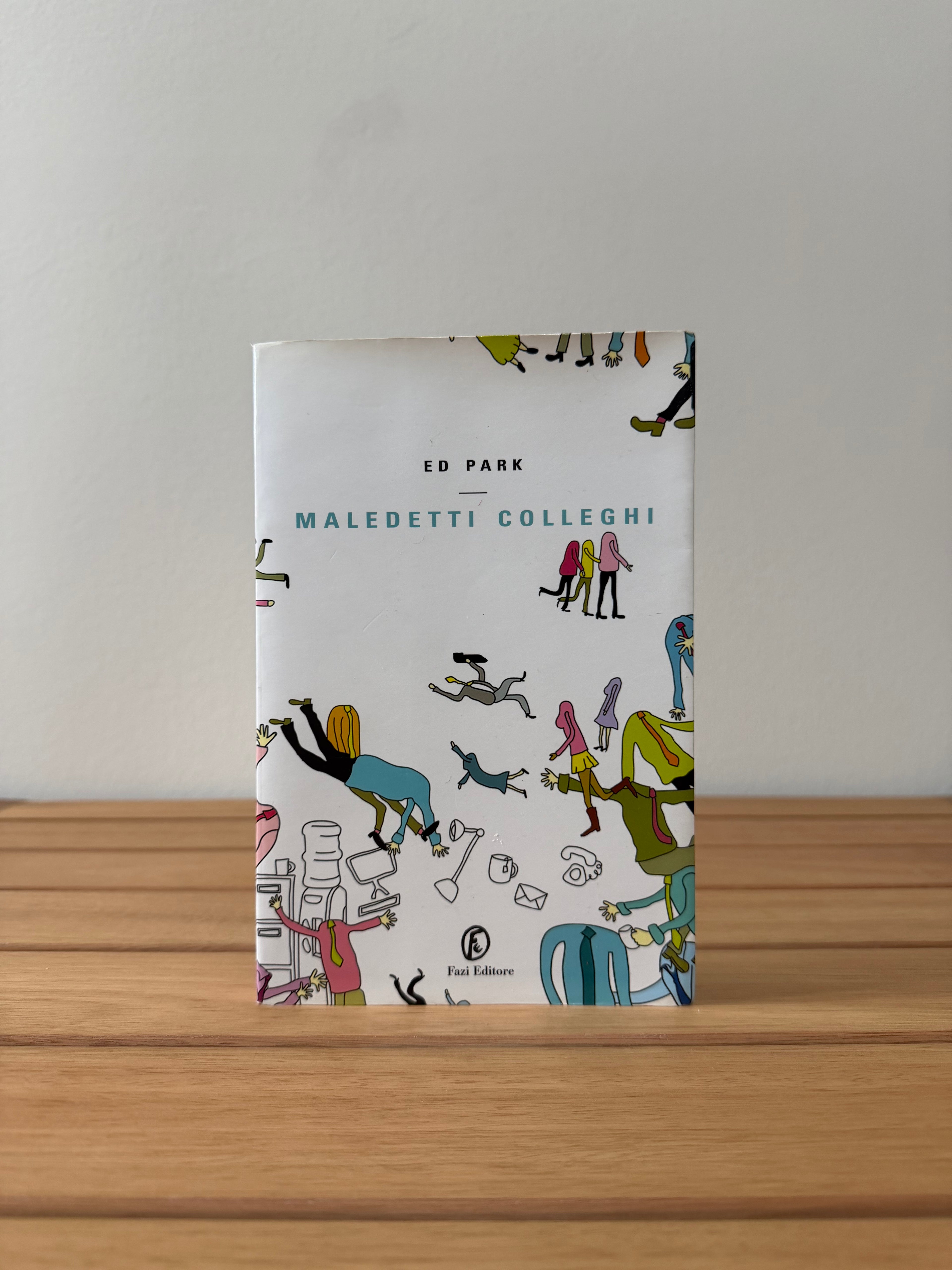 Maledetti colleghi - Ed Park