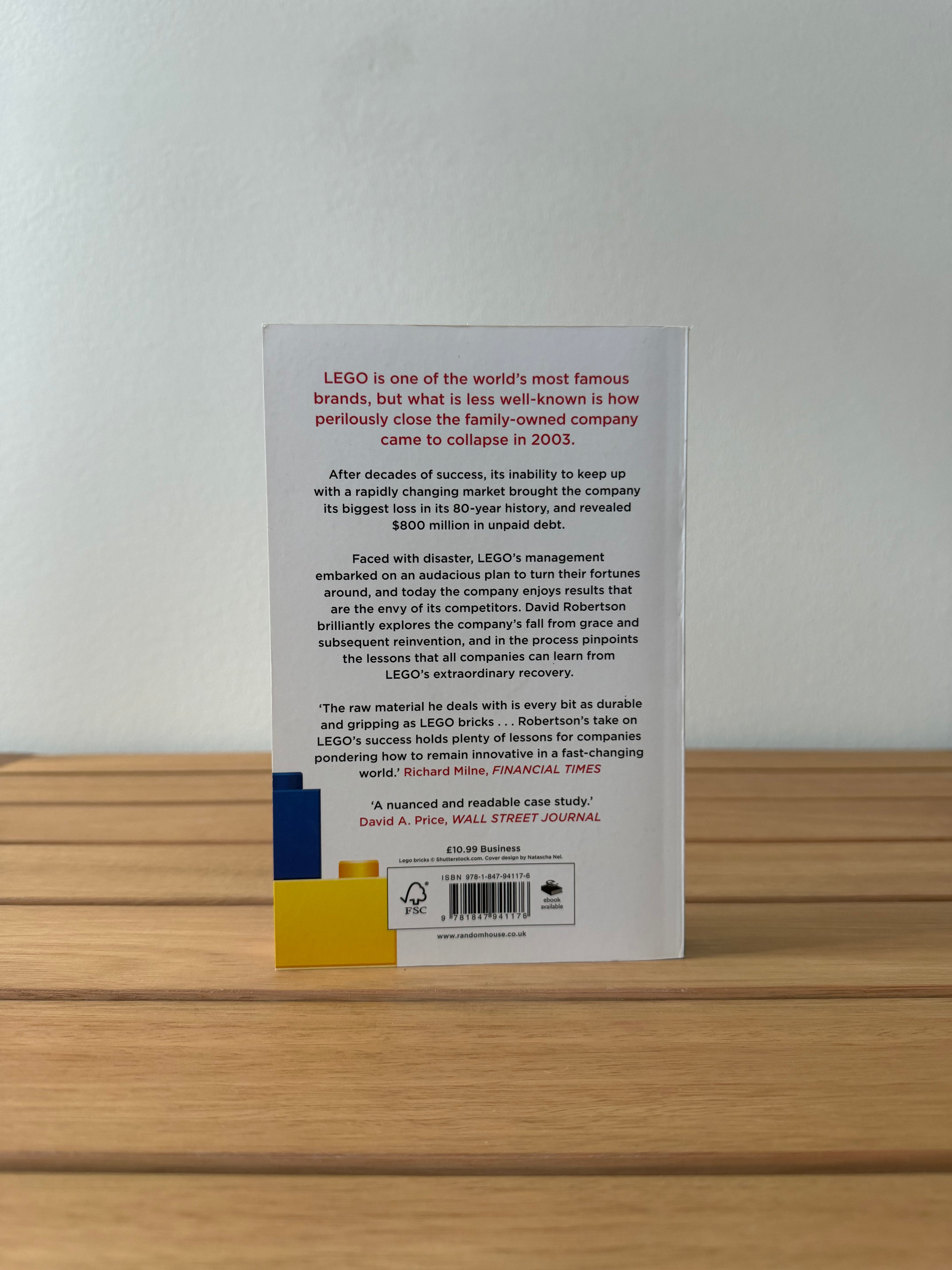 Brick by Brick: How Lego rewrote the rules of innovation - David Robertson