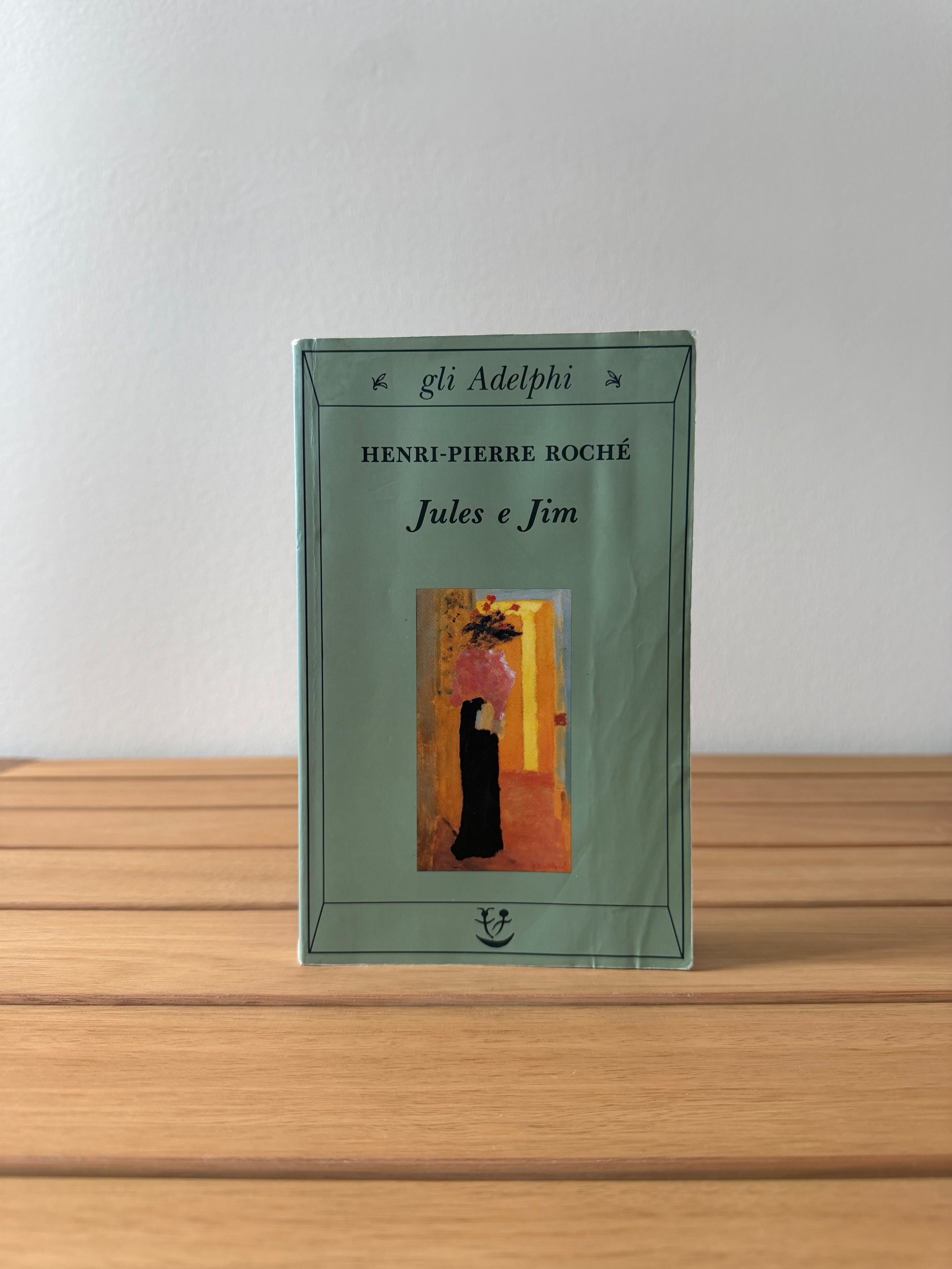Jules e Jim - Henri-Pierre Roché