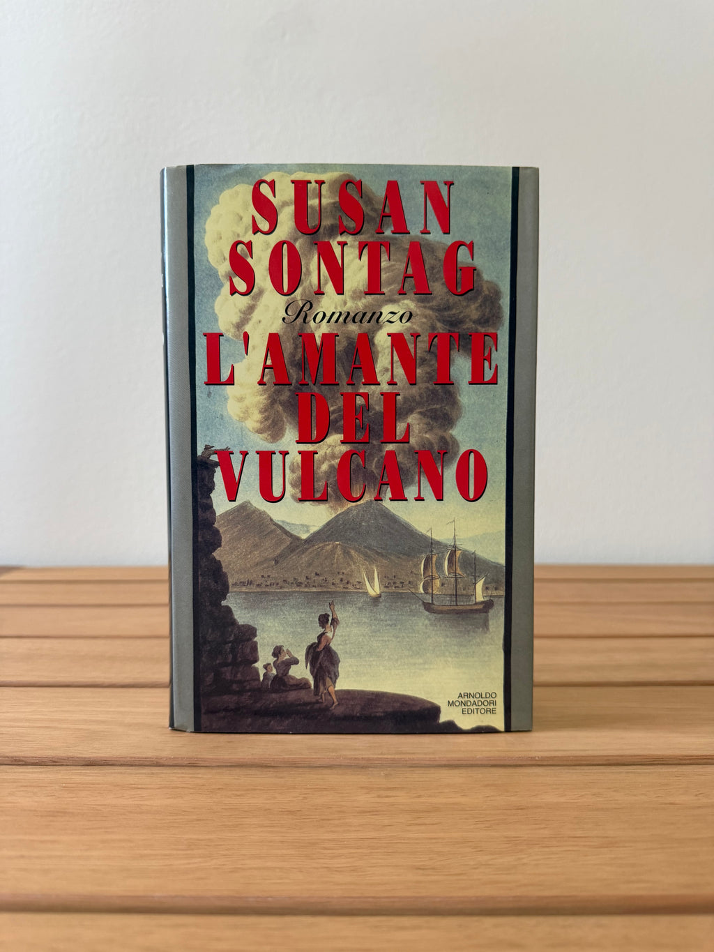 L'amante del vulcano - Susan Sontag