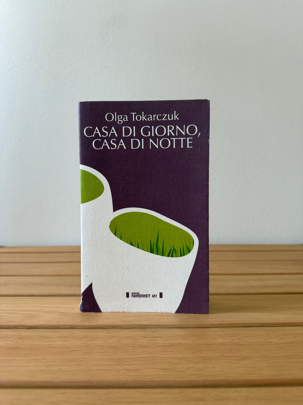 Casa di giorno, casa di notte - Olga Tokarczuk