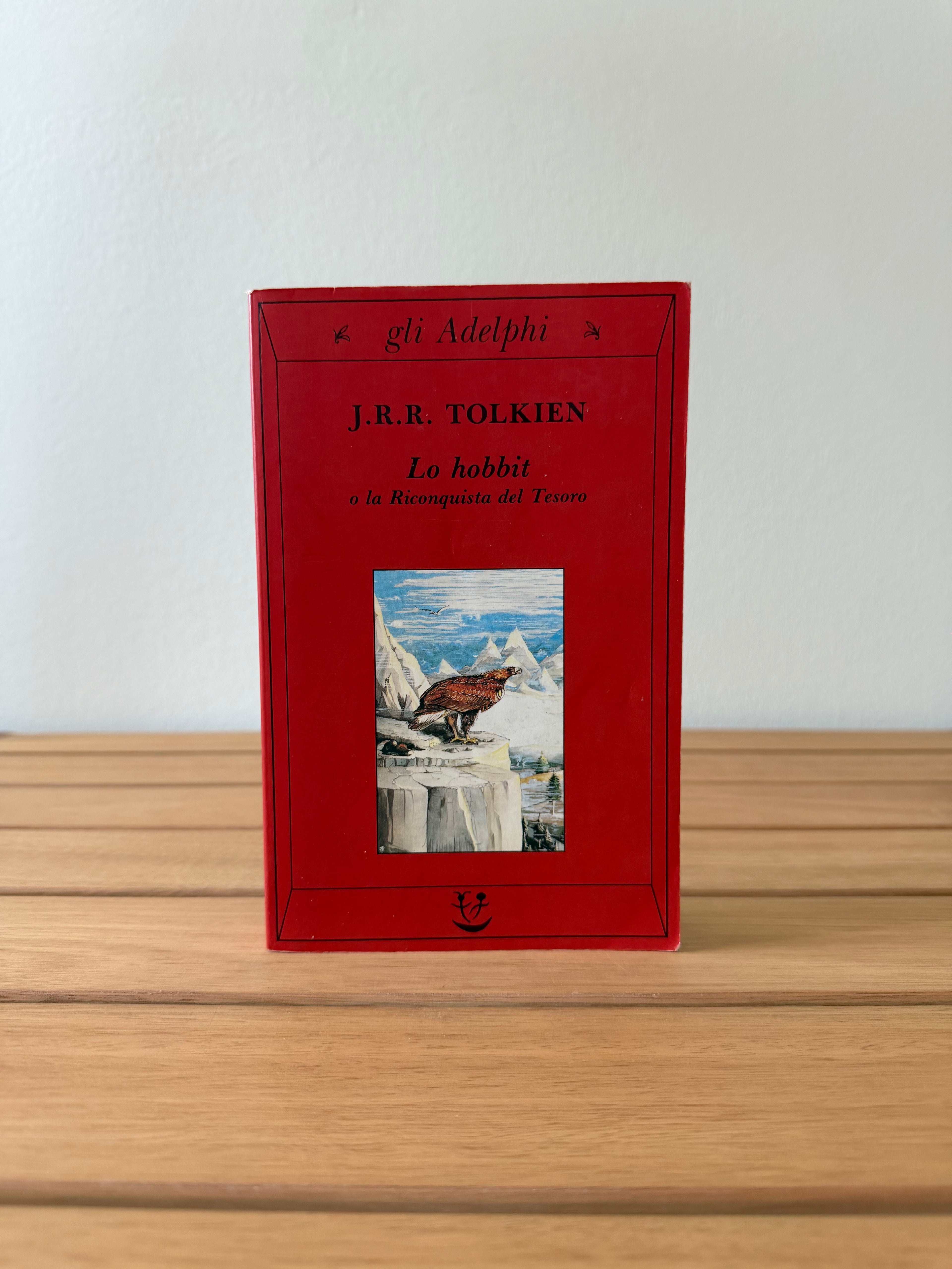 Lo Hobbit o la riconquista del tesoro - J. R. R. Tolkien