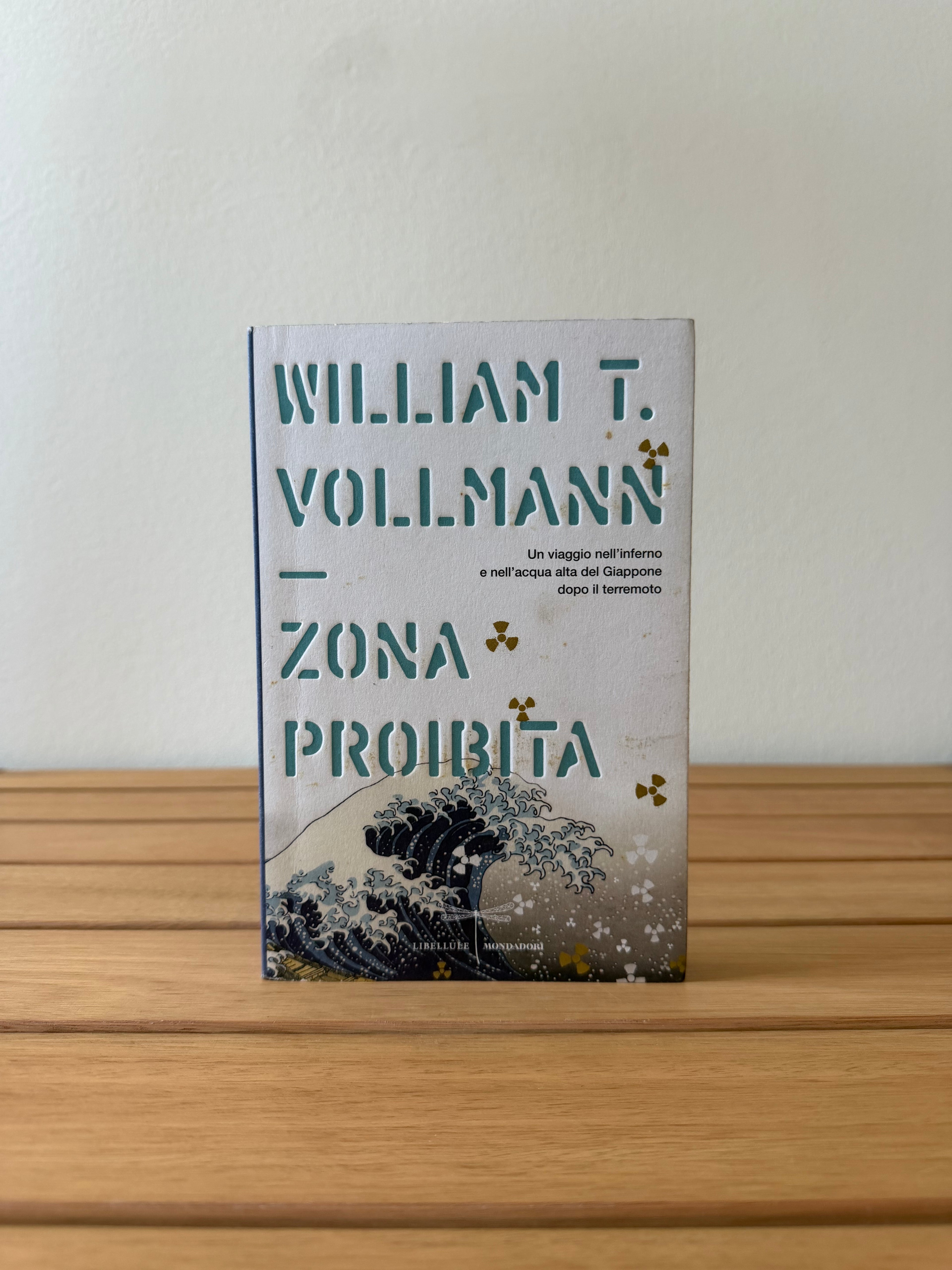 Zona proibita - William T. Vollmann