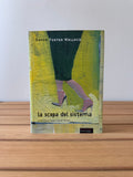 La scopa del sistema - David Foster Wallace