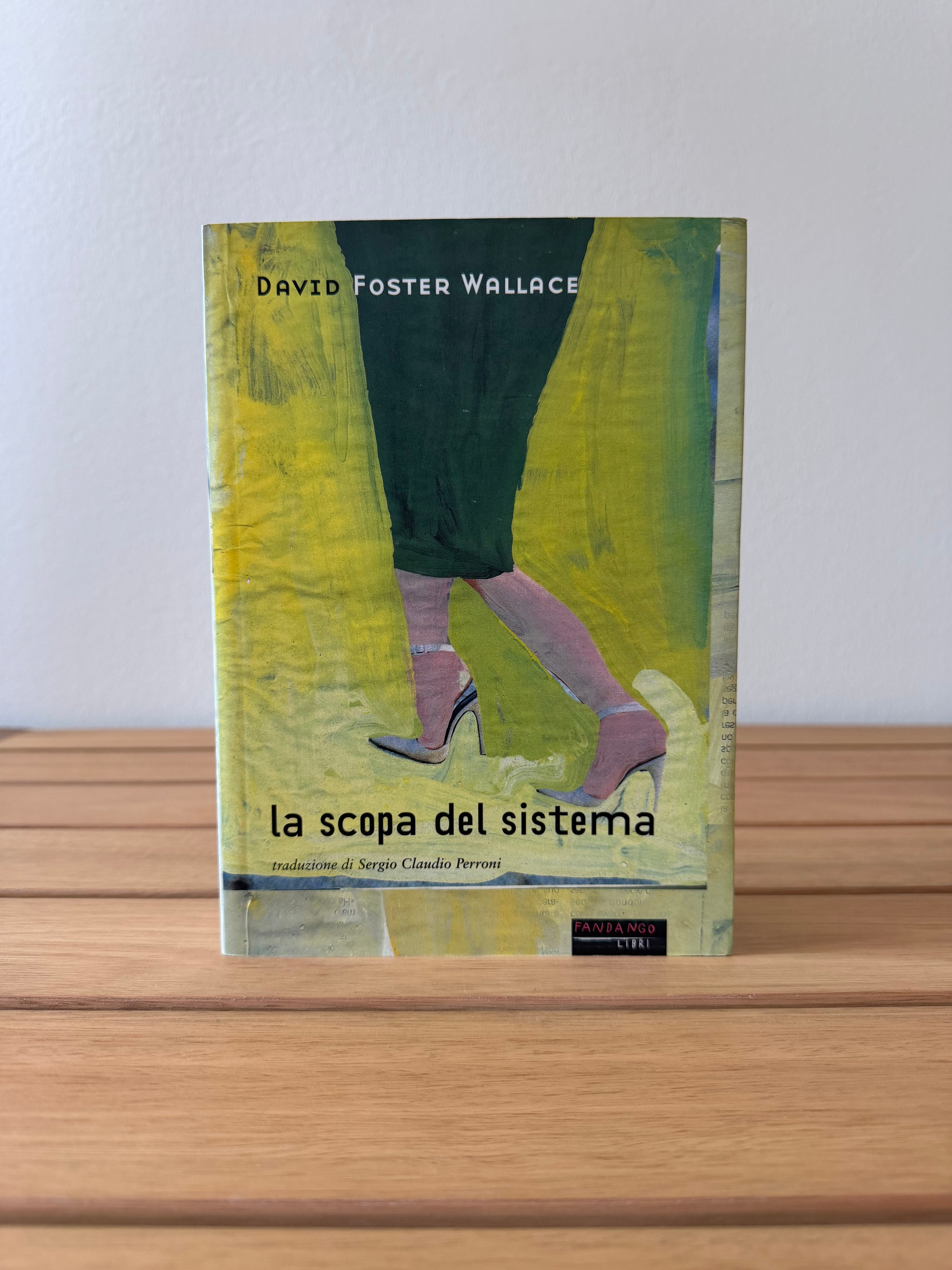 La scopa del sistema - David Foster Wallace