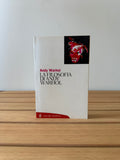 La filosofia di Andy Warhol - Andy Warhol