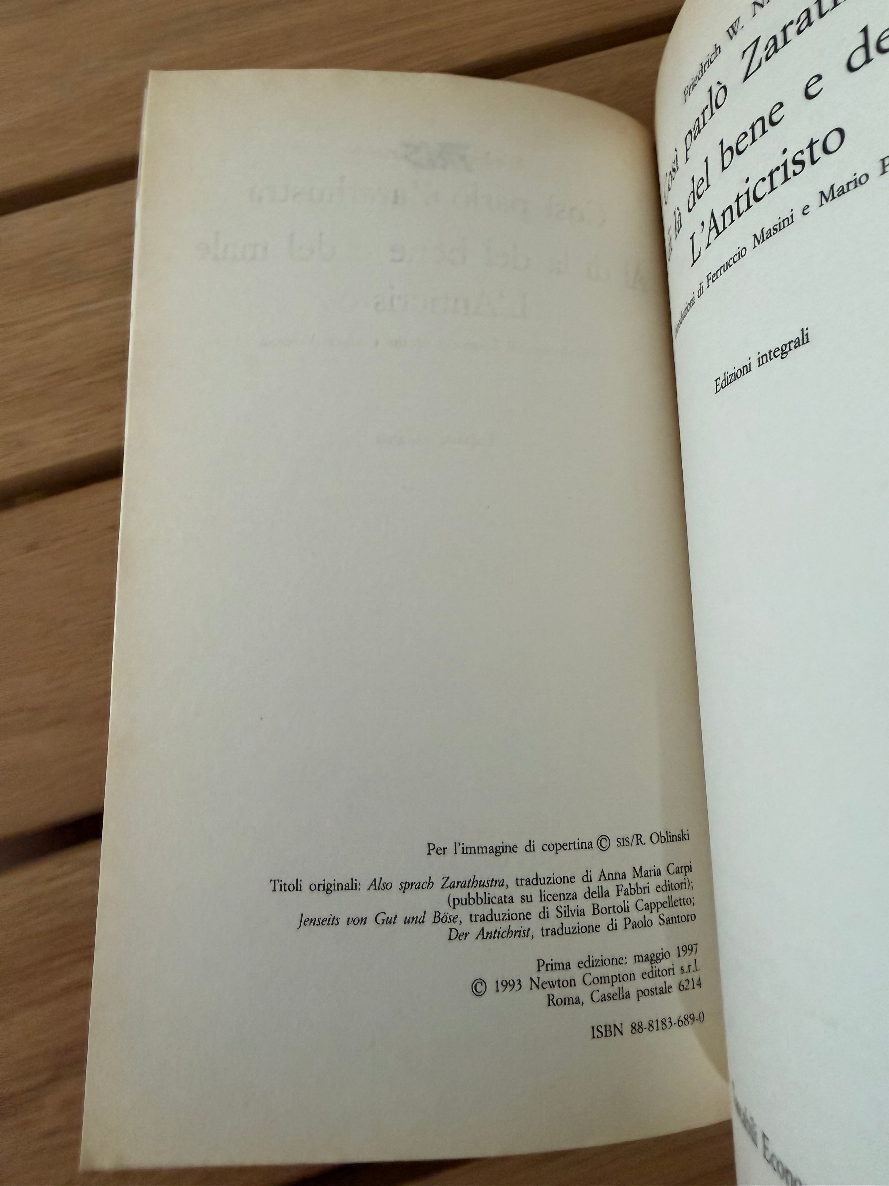 Così parlò Zarathustra - Al di là del bene e del male - L'Anticristo - Wilhelm Friedrich Nietzsche