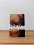 Il piccolo amico - Donna Tartt