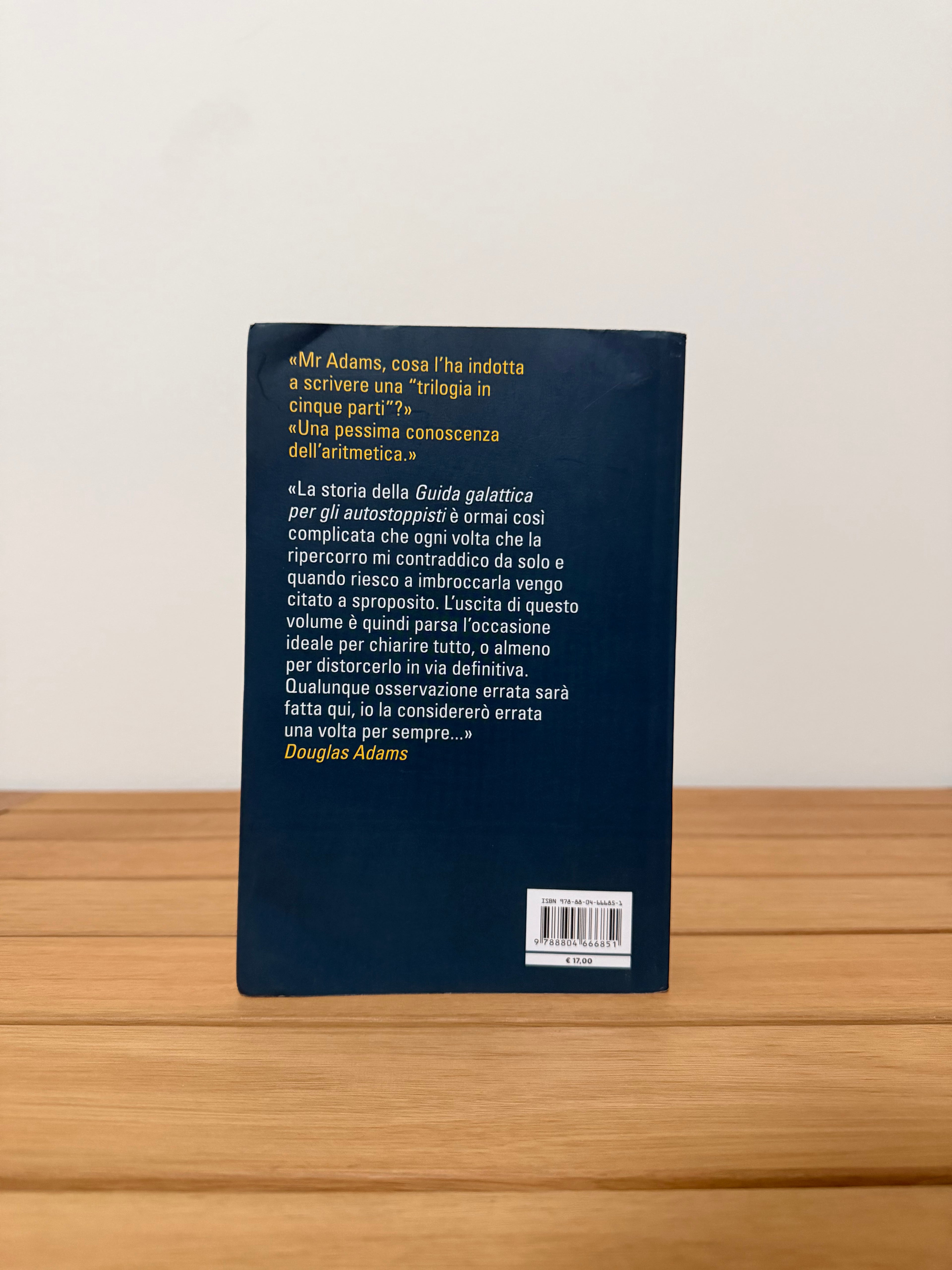 Guida galattica per gli autostoppisti: Il ciclo completo - Douglas Adams