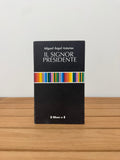 Il signor presidente - Miguel Ángel Asturias