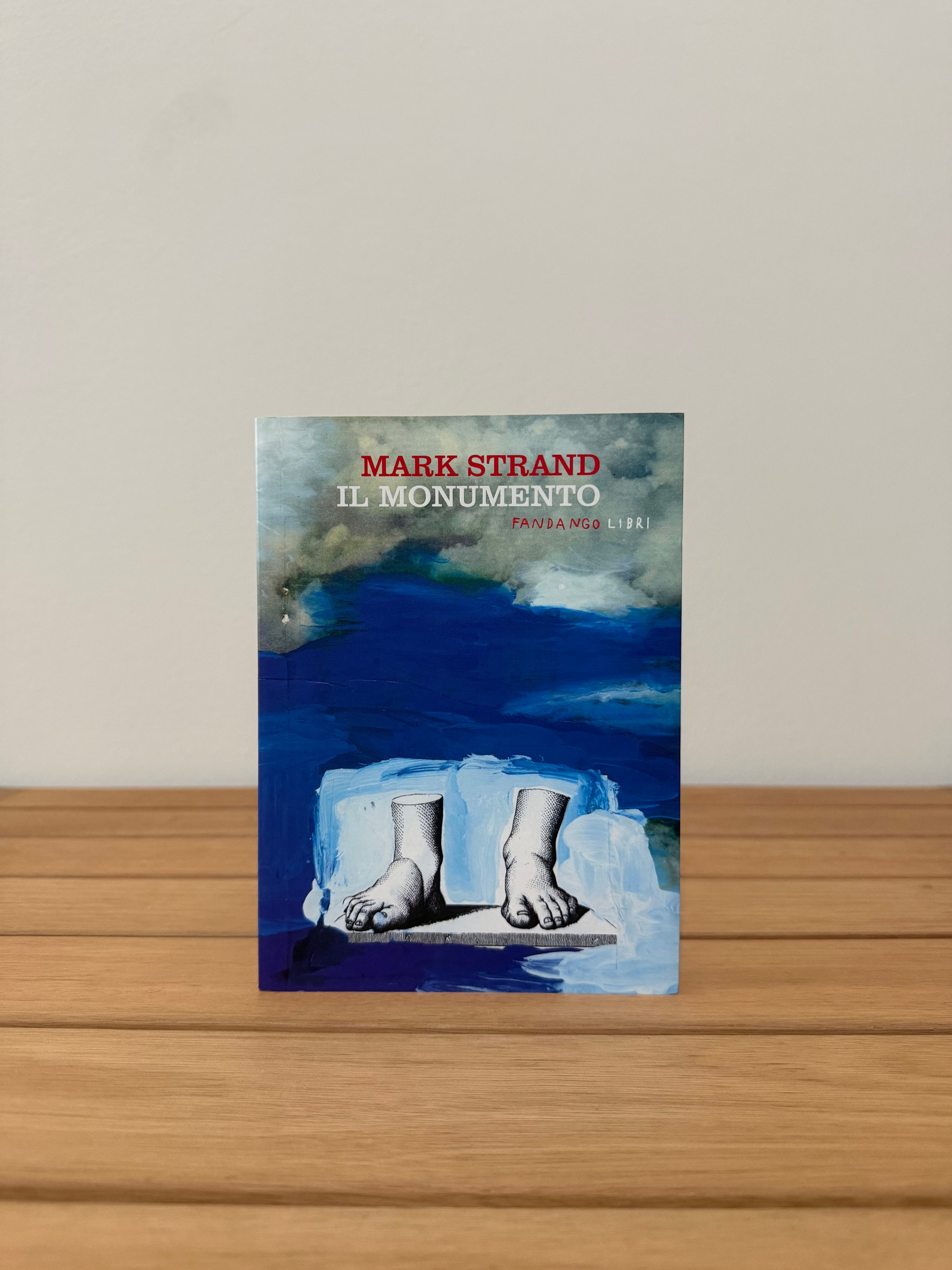 Il monumento - Mark Strand