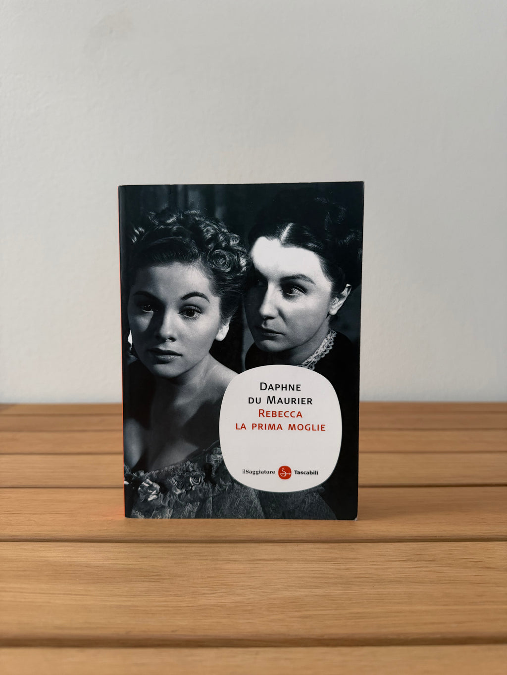 Rebecca la prima moglie - Daphne Du Maurier